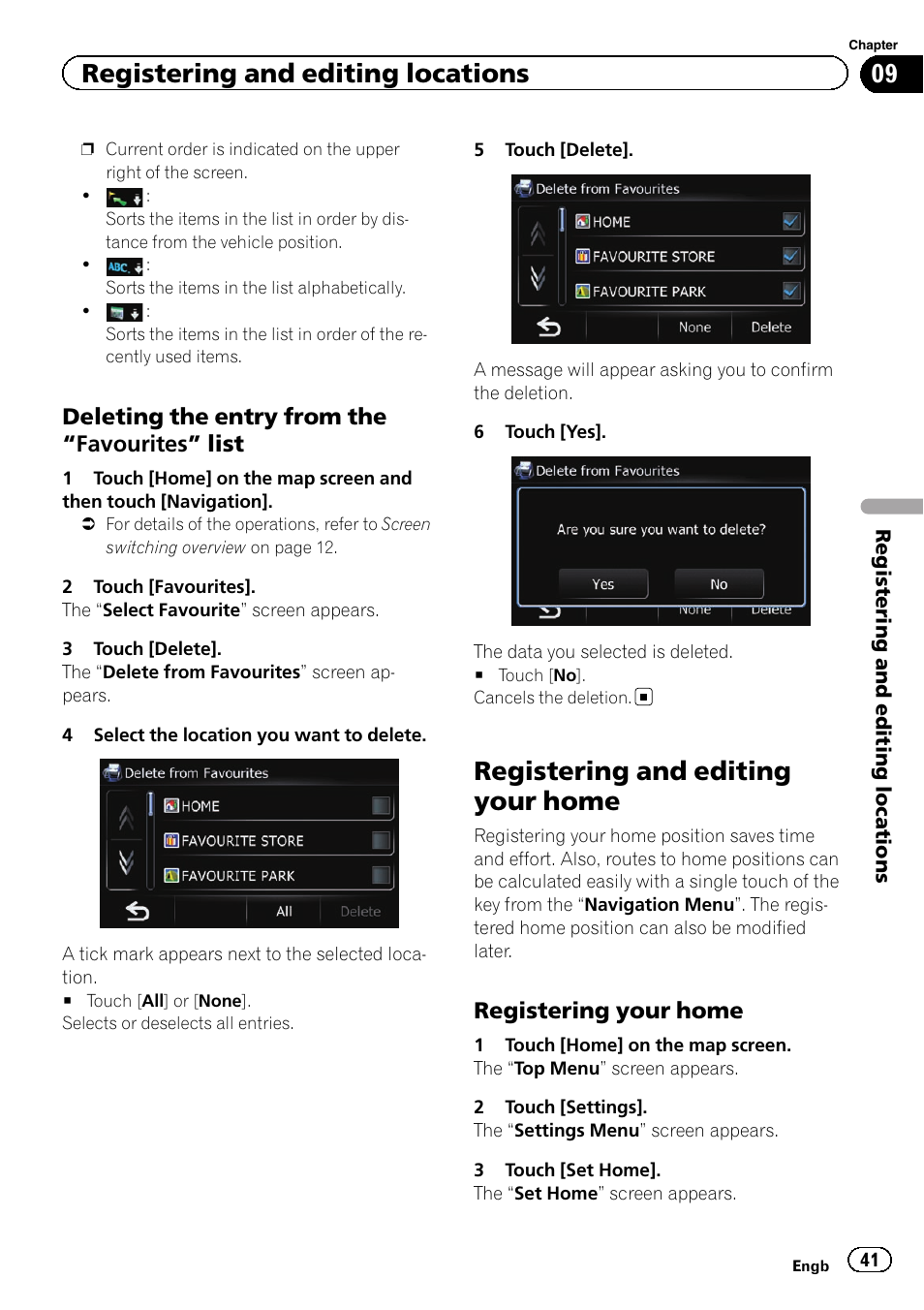 Deleting the entry from the “favourites, List, Registering and editing your home | Registering your home 41, Registering your, Registering and edit, Registering and editing locations, Deleting the entry from the “favourites” list, Registering your home | Pioneer AVIC-F220 User Manual | Page 41 / 76