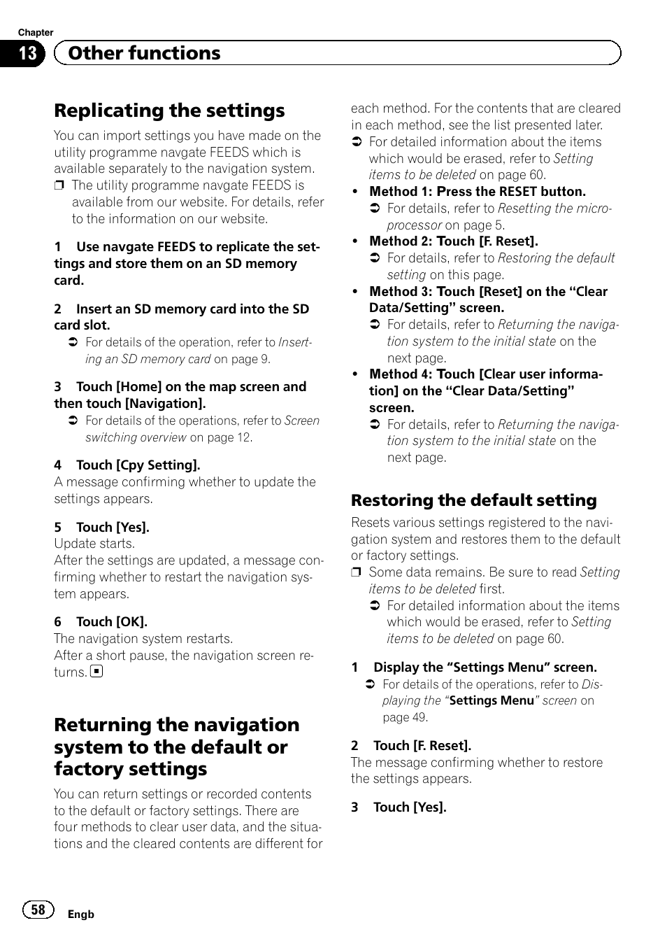 Other functions replicating the settings, Returning the navigation system to the, Default or factory settings | Restoring the default setting 58, Replicating the settings, 13 other functions, Restoring the default setting | Pioneer AVIC-F220 User Manual | Page 58 / 76