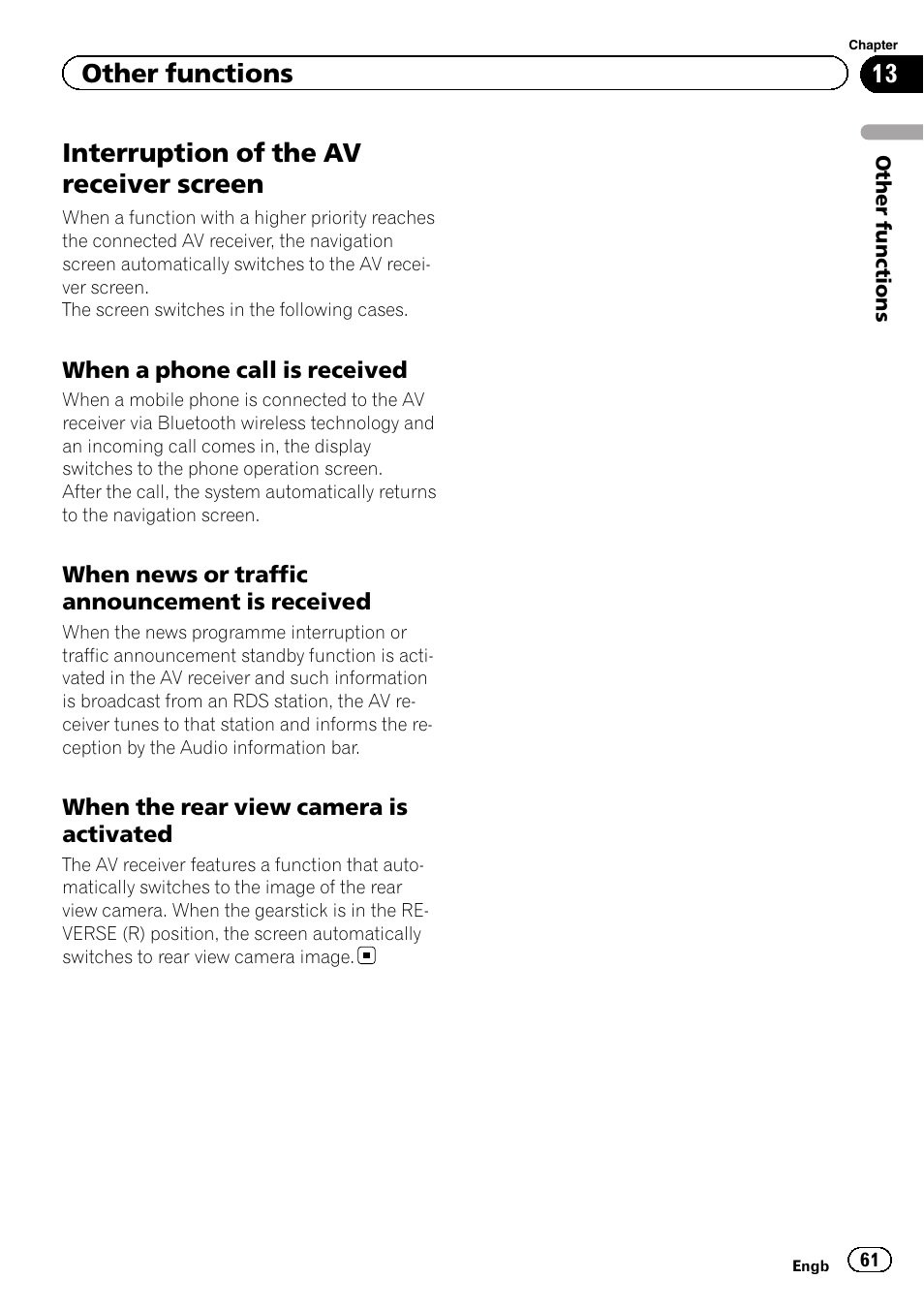 Interruption of the av receiver screen, When a phone call is received 61, When news or traffic announcement is | Received, When the rear view camera is, Activated, Other functions | Pioneer AVIC-F220 User Manual | Page 61 / 76