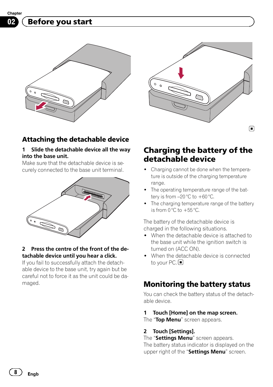 Attaching the detachable device 8, Charging the battery of the detachable, Device | Monitoring the battery status, Charging the battery of the detachable device, 02 before you start | Pioneer AVIC-F220 User Manual | Page 8 / 76