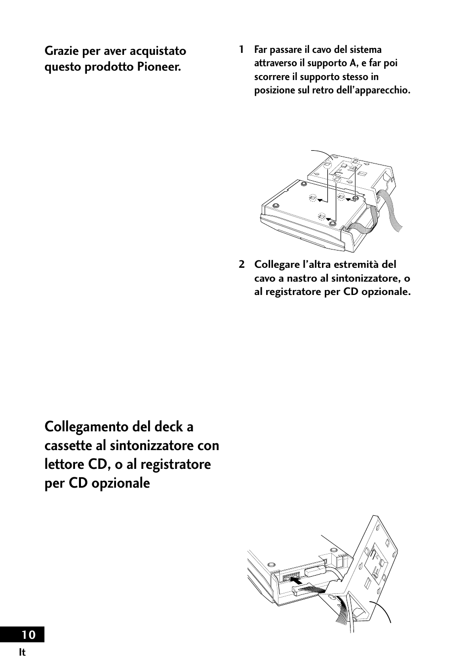Grazie per aver acquistato questo prodotto pioneer | Pioneer CT-F10 User Manual | Page 10 / 20