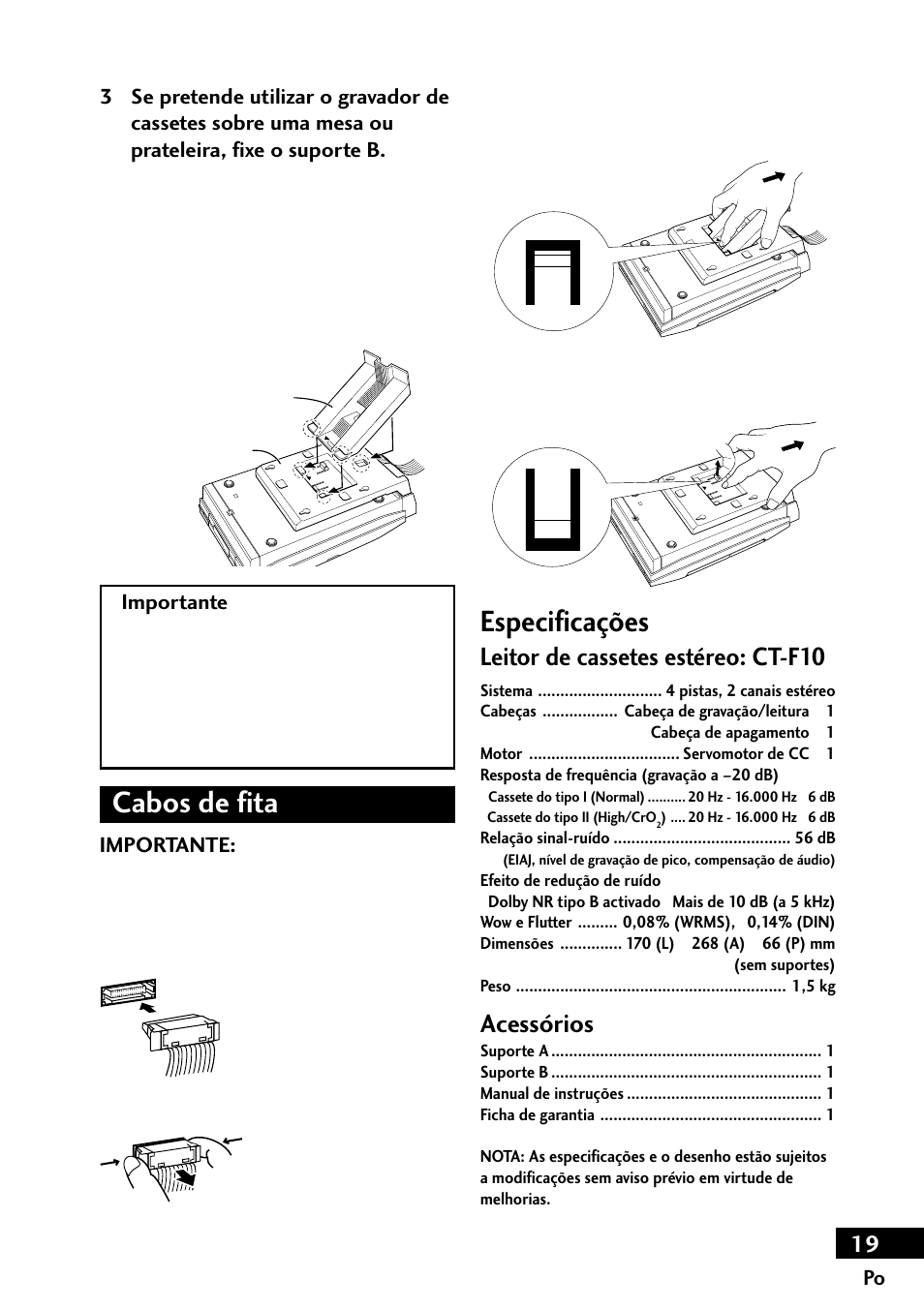 Cabos de fita, Especificações, Leitor de cassetes estéreo: ct-f10 | Acessórios | Pioneer CT-F10 User Manual | Page 19 / 20