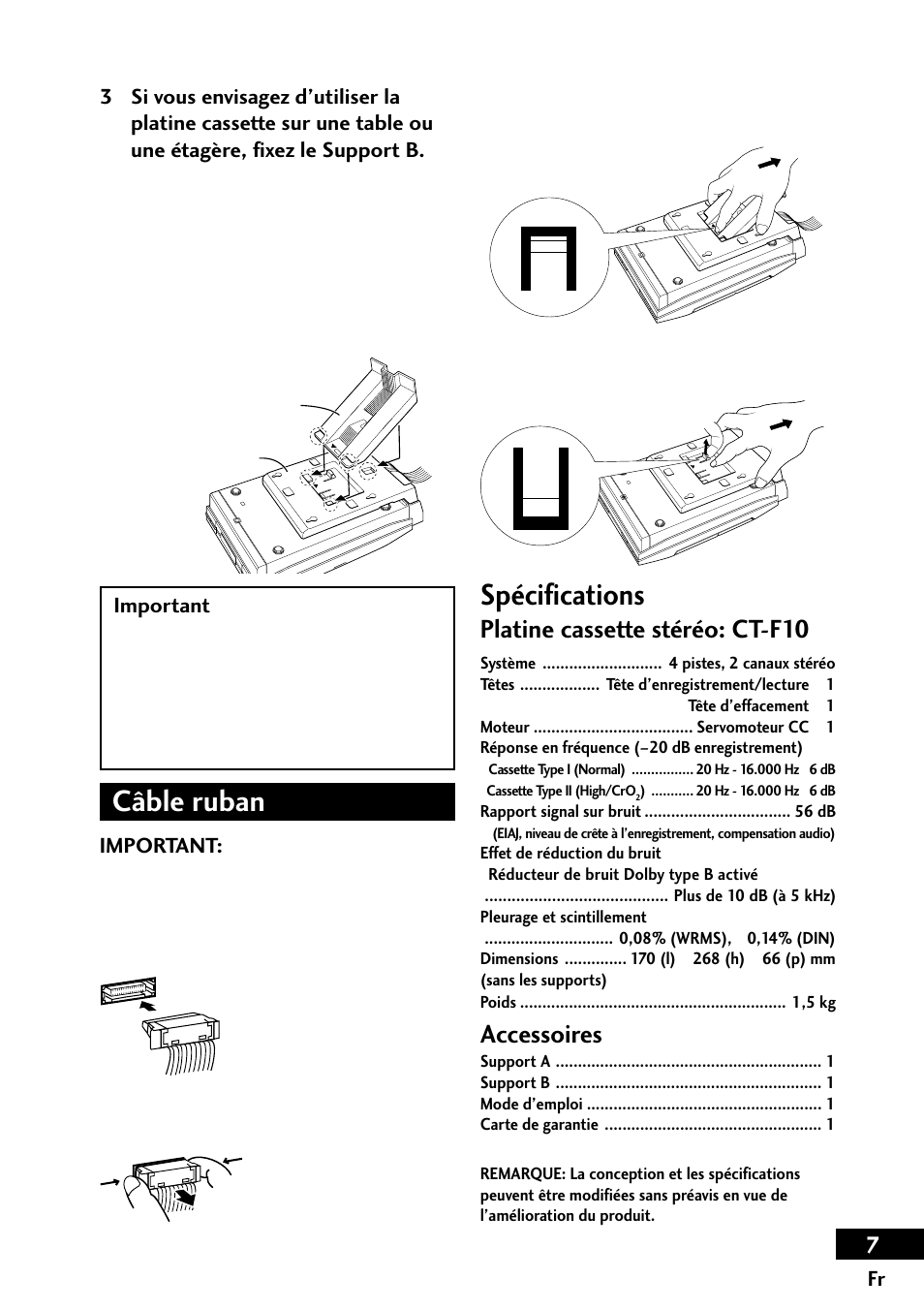 Spécifications, Câble ruban, Platine cassette stéréo: ct-f10 | Accessoires | Pioneer CT-F10 User Manual | Page 7 / 20