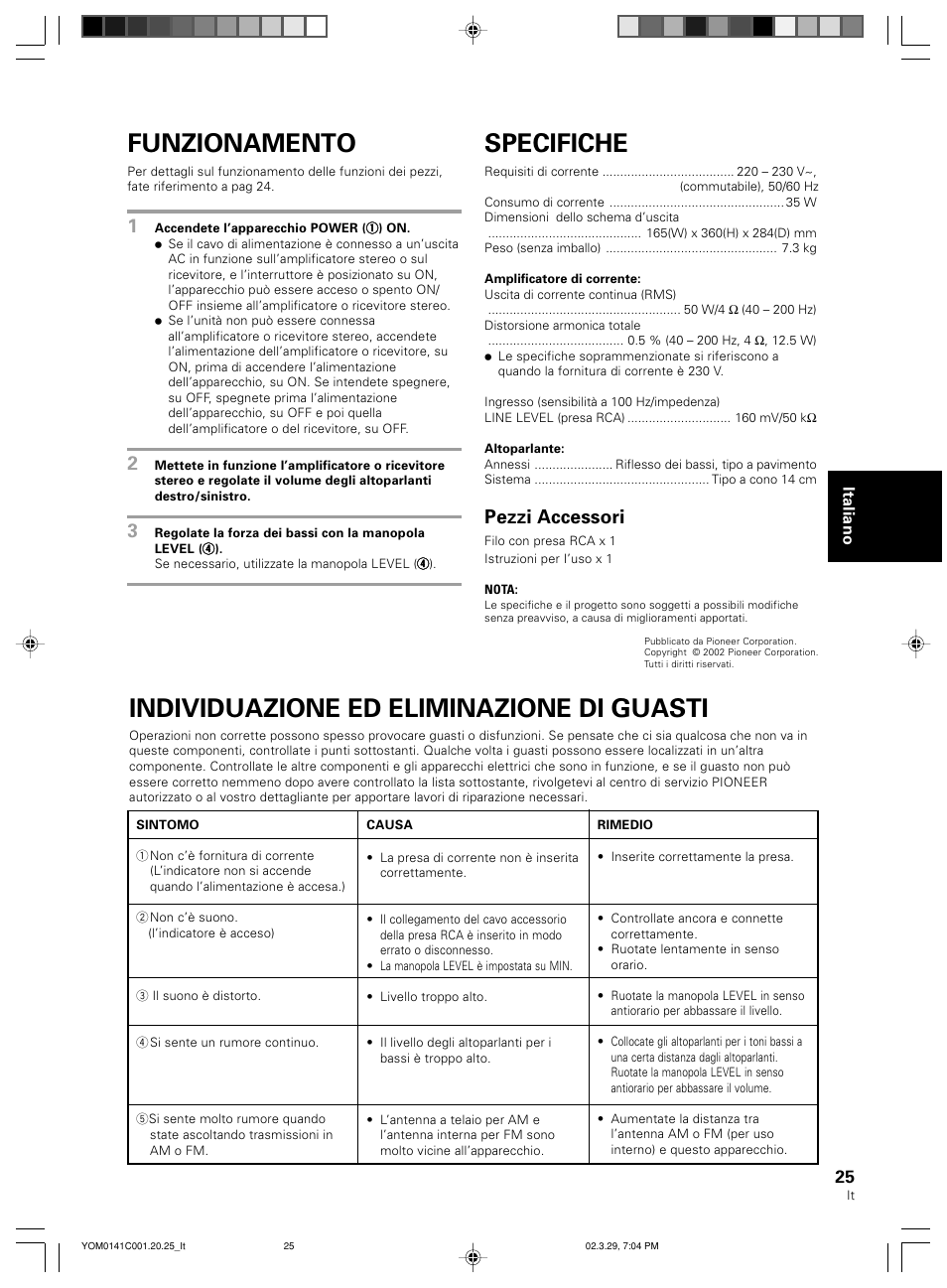Funzionamento, Specifiche, Individuazione ed eliminazione di guasti | Pezzi accessori | Pioneer S-W40S User Manual | Page 25 / 52