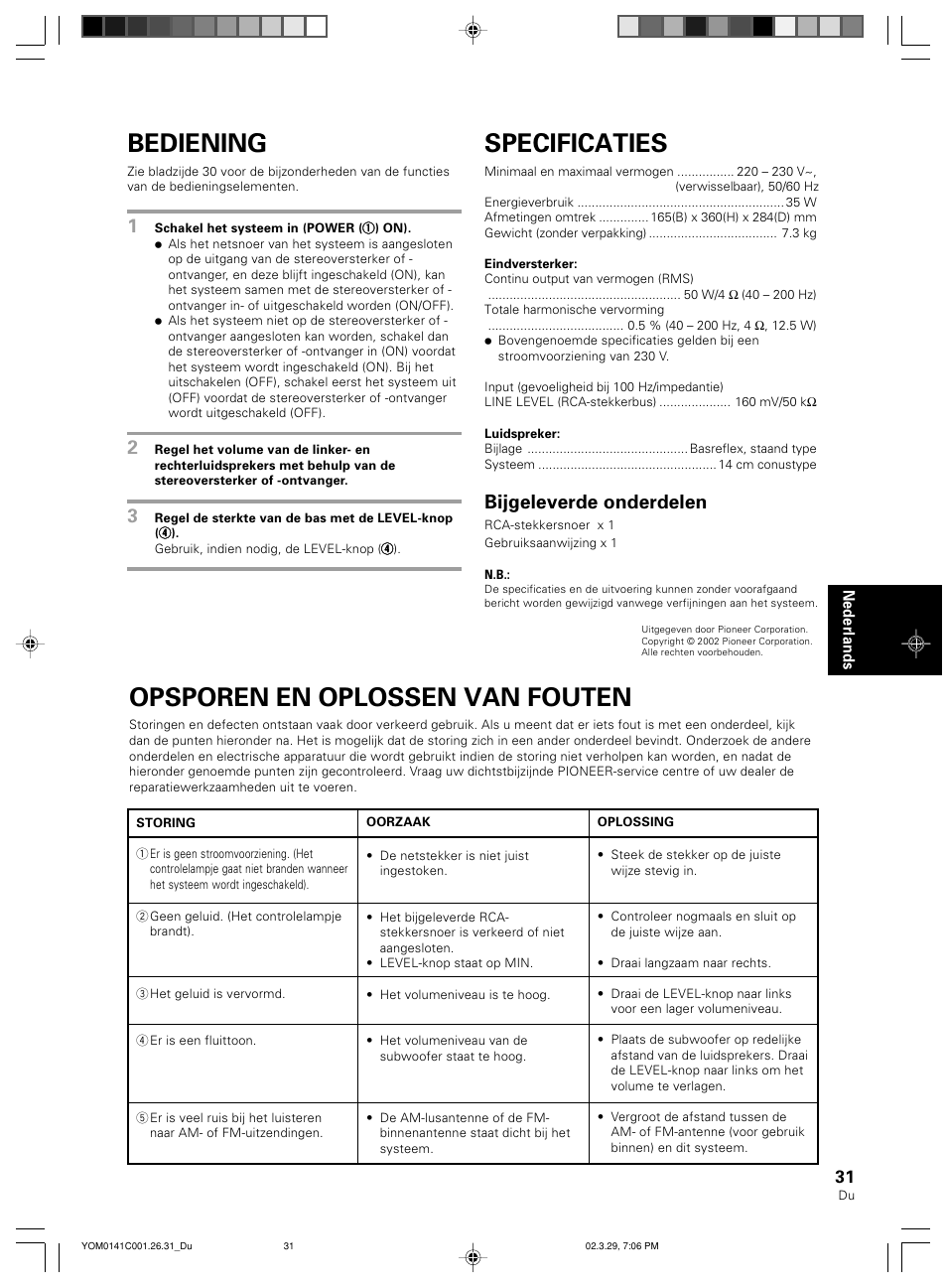 Bediening, Specificaties, Opsporen en oplossen van fouten | Bijgeleverde onderdelen | Pioneer S-W40S User Manual | Page 31 / 52