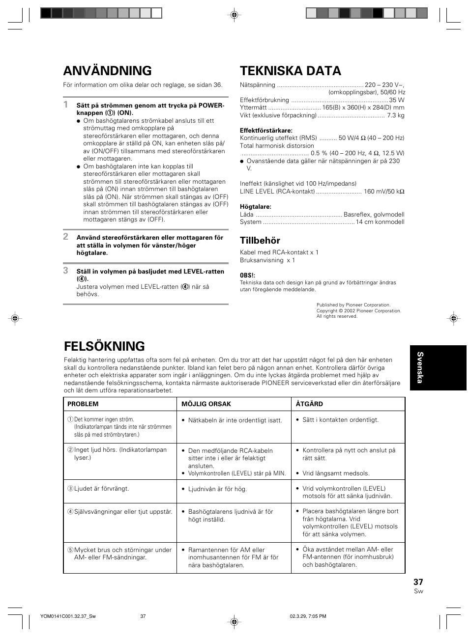 Användning, Tekniska data, Felsökning | Tillbehör | Pioneer S-W40S User Manual | Page 37 / 52