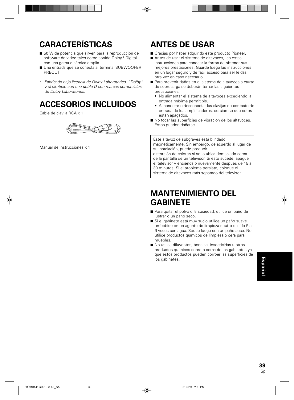 Características, Accesorios incluidos, Antes de usar | Mantenimiento del gabinete | Pioneer S-W40S User Manual | Page 39 / 52