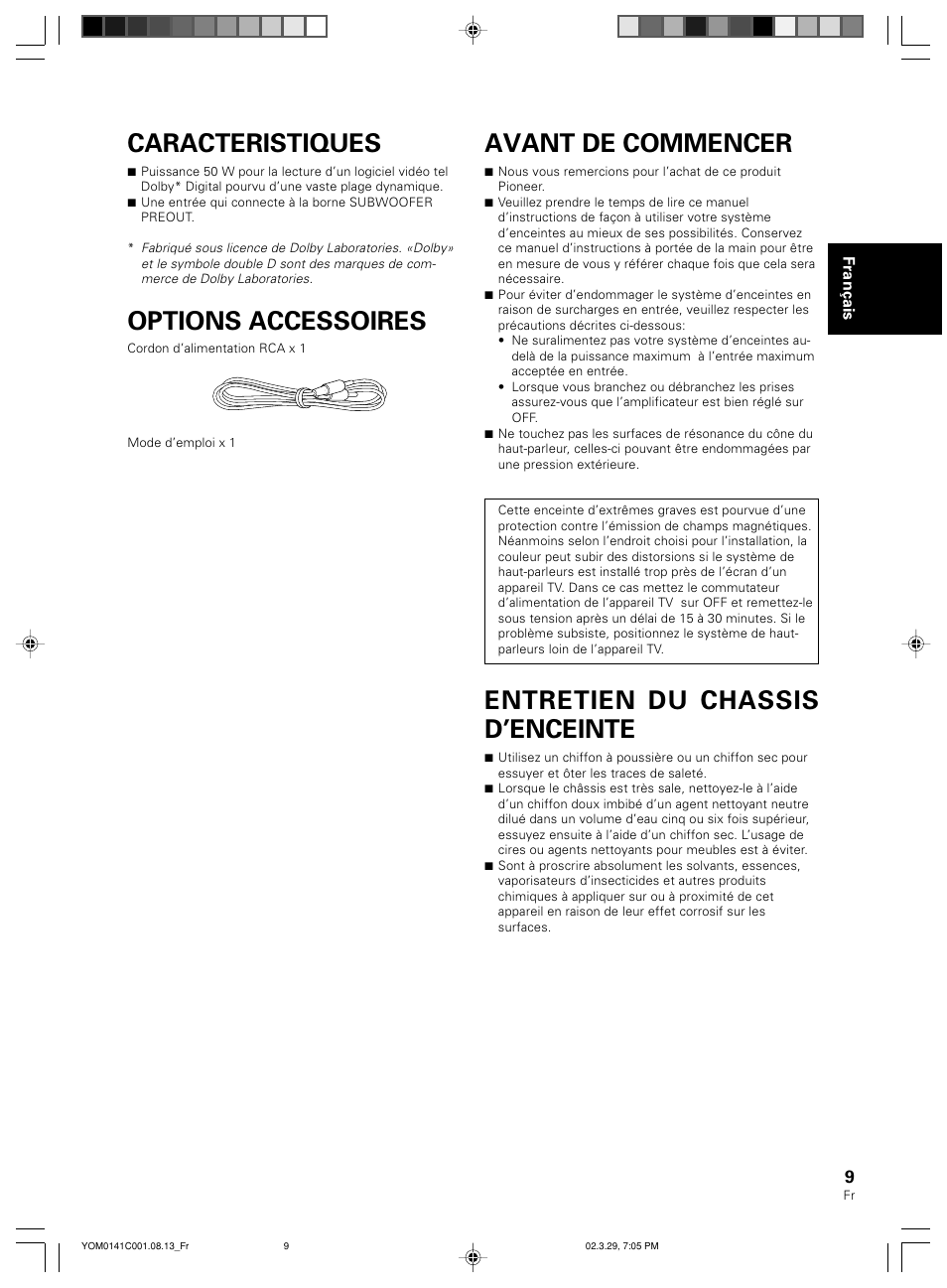 Caracteristiques, Options accessoires, Avant de commencer | Entretien du chassis d’enceinte | Pioneer S-W40S User Manual | Page 9 / 52