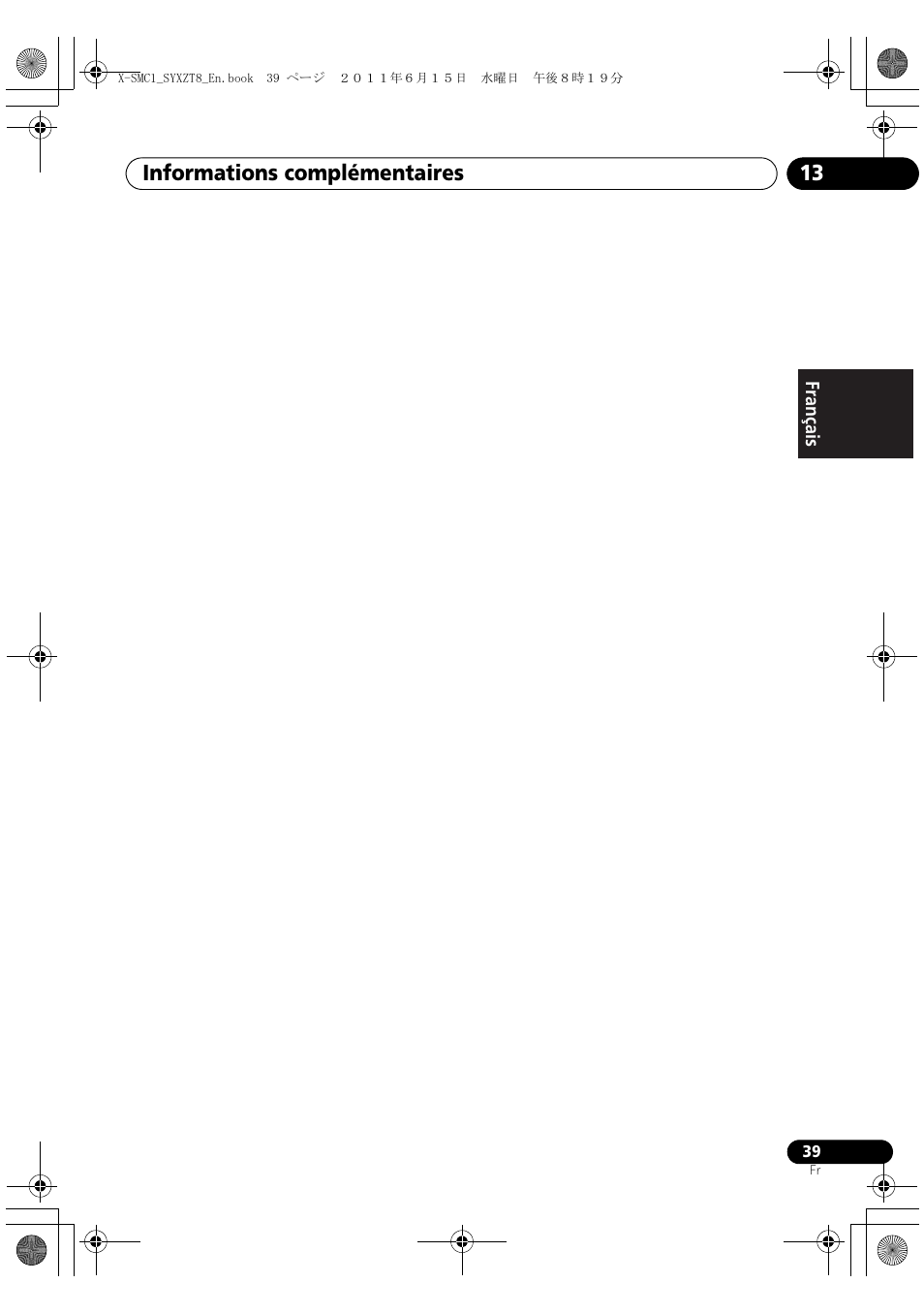 Informations complémentaires 13 | Pioneer X-SMC1-W User Manual | Page 77 / 116