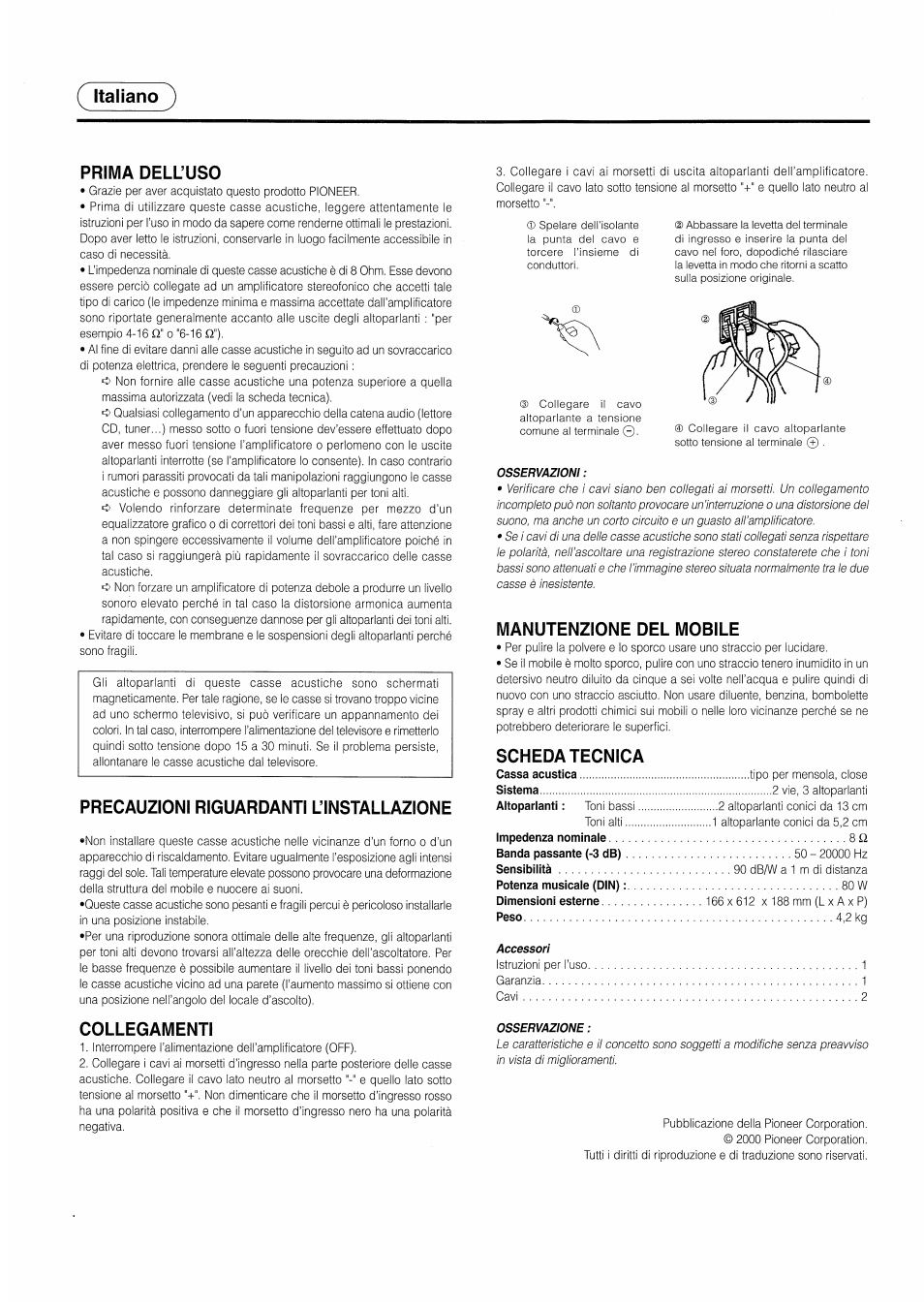 Italiano ), Prima dell’uso, Precauzioni riguardanti l’installazione | Collegamenti, Manutenzione del mobile, Scheda tecnica, Italiano ) prima dell’uso | Pioneer S-H210V User Manual | Page 3 / 8