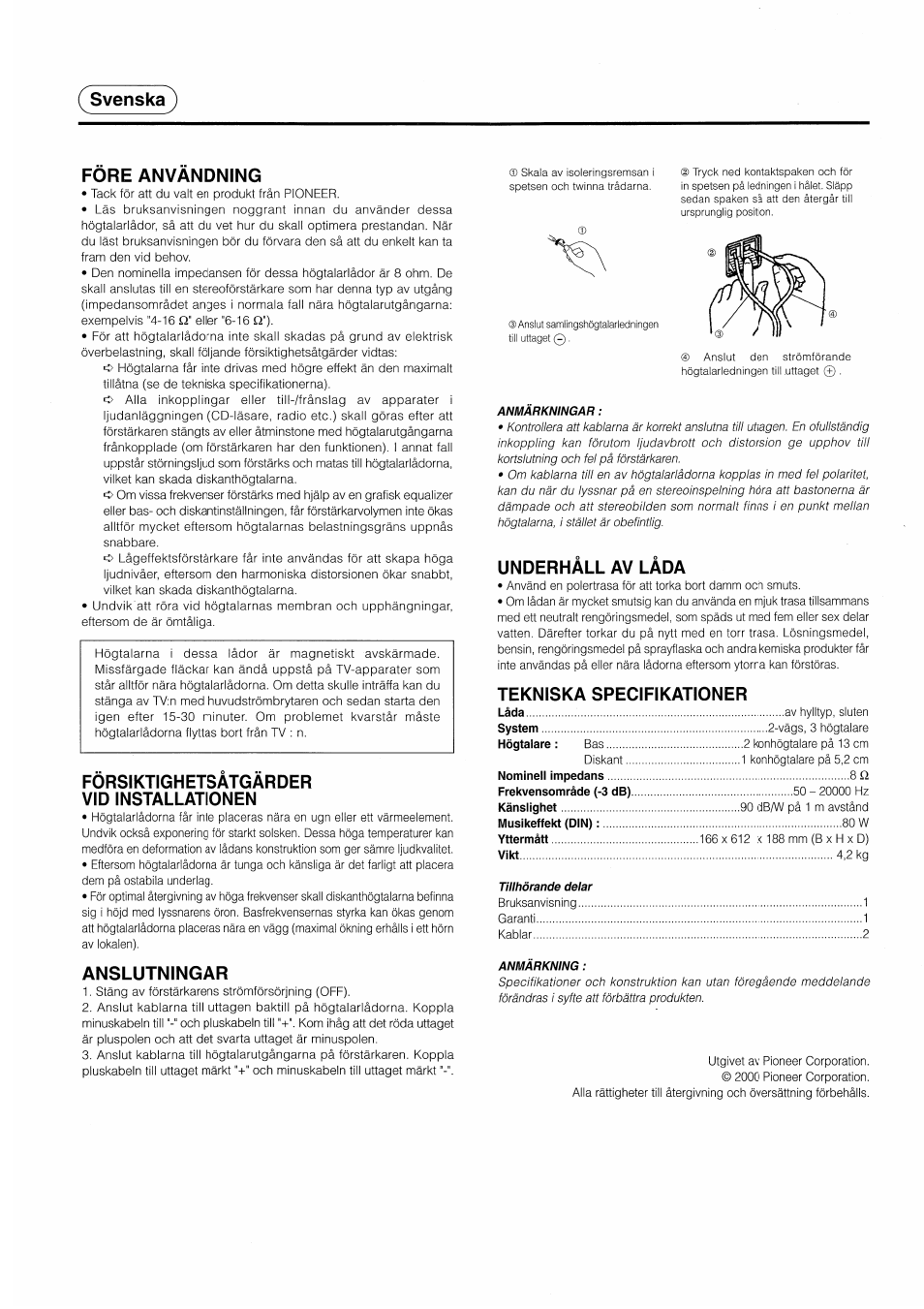 Fore anvandning, Forsiktighetsatgarder vid installationen, Anslutningar | Underhäll av làda, Tekniska specifikationer, Svenska) fore anvandning | Pioneer S-H210V User Manual | Page 5 / 8