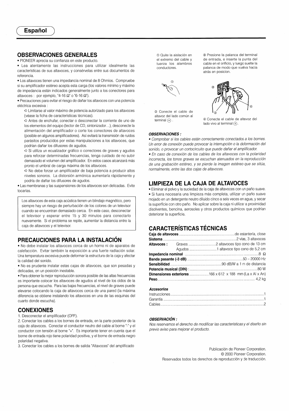 Ç español, Observaciones generales, Precauciones para la instalacion | Conexiones, Limpieza de la caja de altavoces, Características técnicas, Español ^ observaciones generales | Pioneer S-H210V User Manual | Page 6 / 8