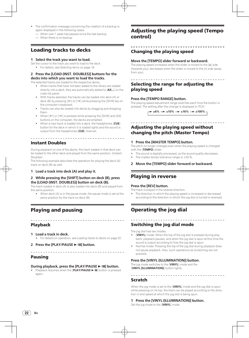 Loading tracks to decks, Playing and pausing, Adjusting the playing speed (tempo control) | Playing in reverse, Operating the jog dial | Pioneer DDJ-S1 User Manual | Page 22 / 112