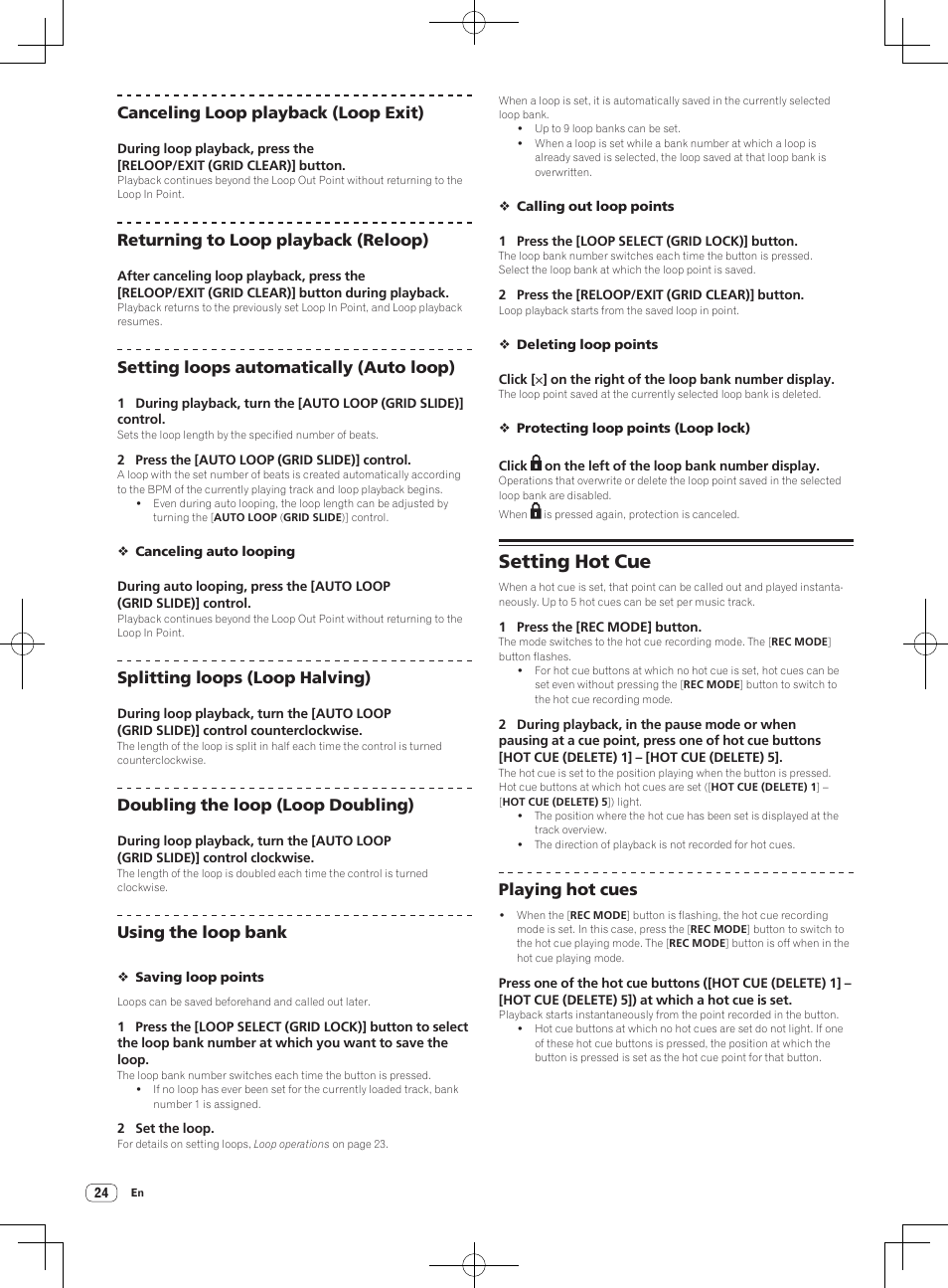 Setting hot cue, Canceling loop playback (loop exit), Returning to loop playback (reloop) | Setting loops automatically (auto loop), Splitting loops (loop halving), Doubling the loop (loop doubling), Using the loop bank, Playing hot cues | Pioneer DDJ-S1 User Manual | Page 24 / 112