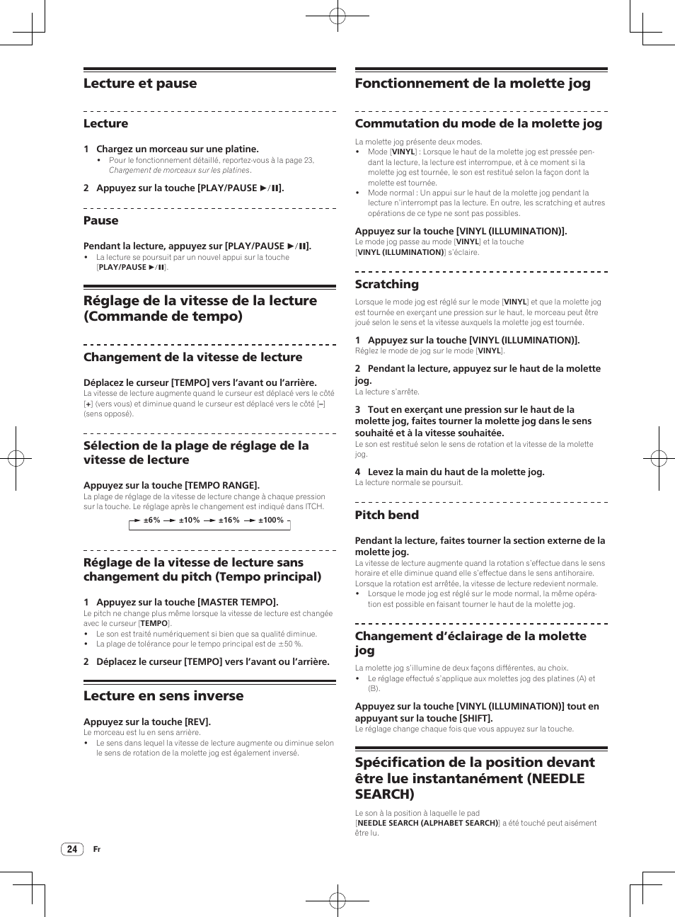 Lecture et pause, Lecture en sens inverse, Fonctionnement de la molette jog | Pioneer DDJ-S1 User Manual | Page 58 / 112