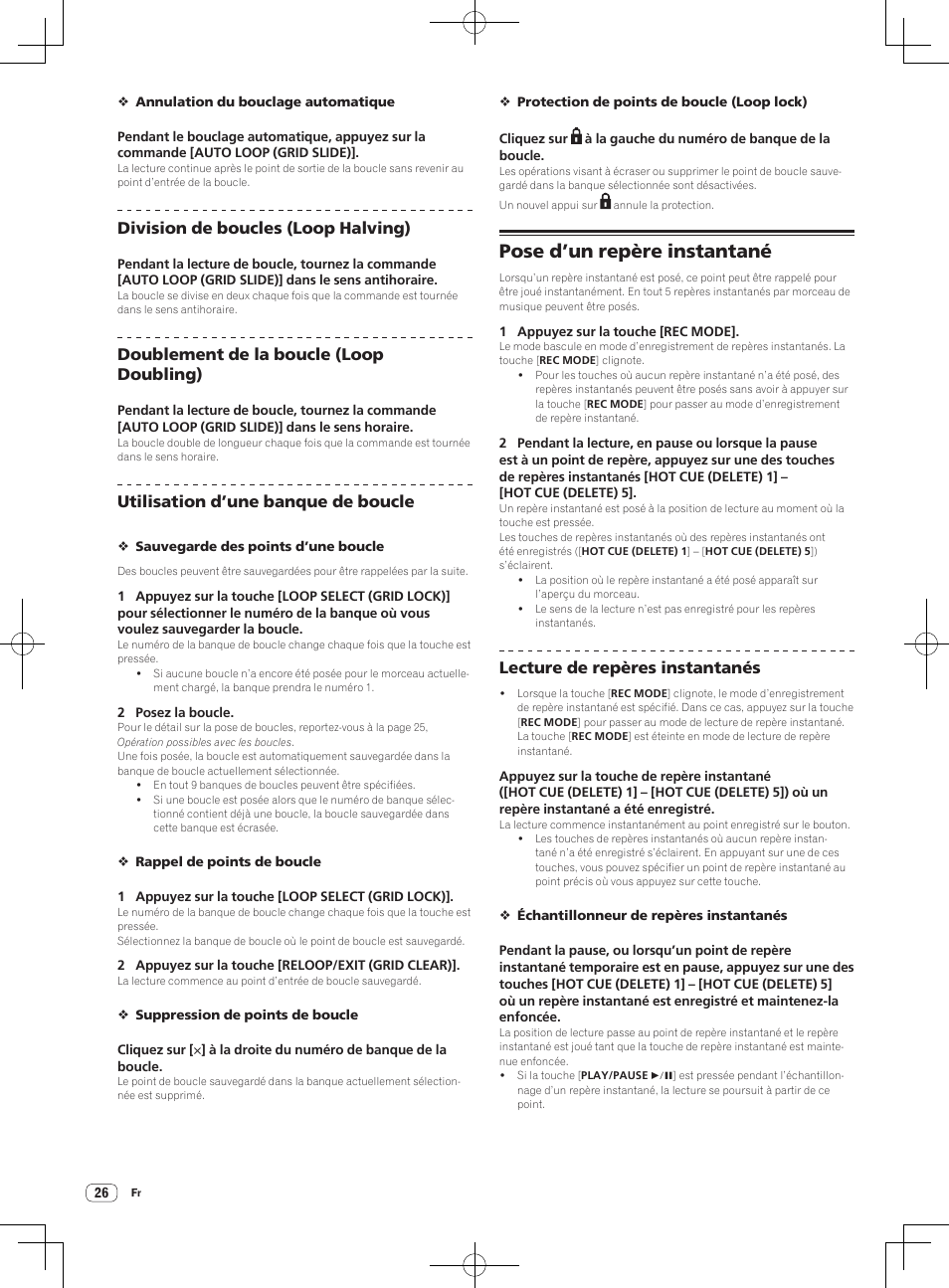 Pose d’un repère instantané, Division de boucles (loop halving), Doublement de la boucle (loop doubling) | Utilisation d’une banque de boucle, Lecture de repères instantanés | Pioneer DDJ-S1 User Manual | Page 60 / 112