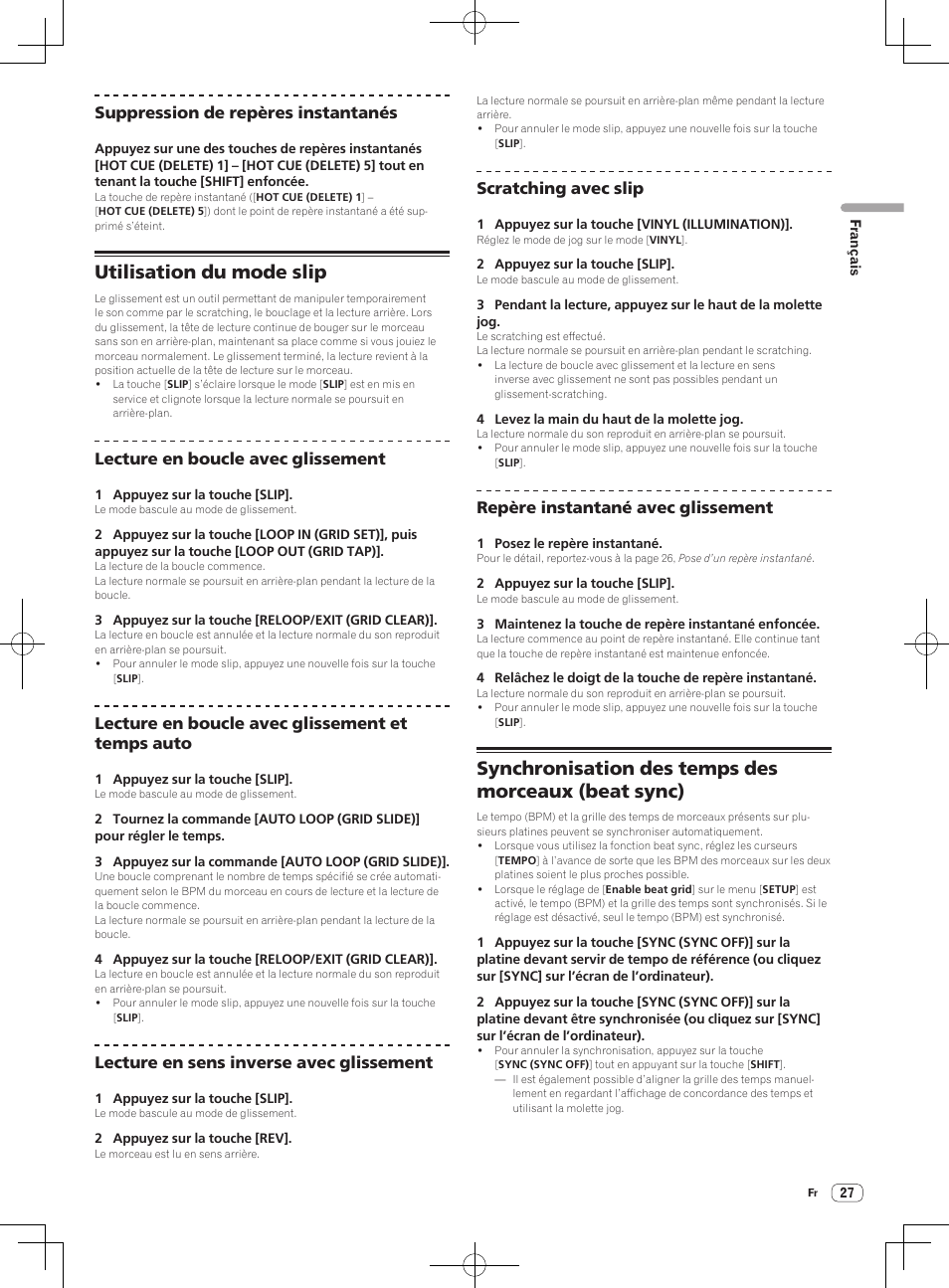 Utilisation du mode slip, Synchronisation des temps des morceaux (beat sync) | Pioneer DDJ-S1 User Manual | Page 61 / 112