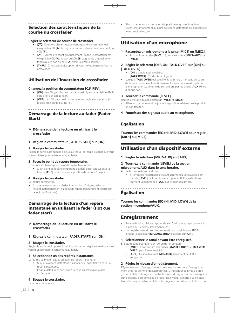 Utilisation d’un microphone, Utilisation d’un dispositif externe, Enregistrement | Utilisation de l’inversion de crossfader, Démarrage de la lecture au fader (fader start), Égalisation | Pioneer DDJ-S1 User Manual | Page 64 / 112