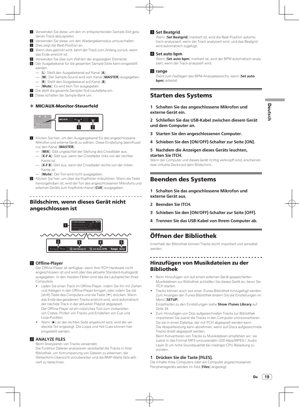 Starten des systems, Beenden des systems, Öffnen der bibliothek | Hinzufügen von musikdateien zu der bibliothek | Pioneer DDJ-S1 User Manual | Page 91 / 112