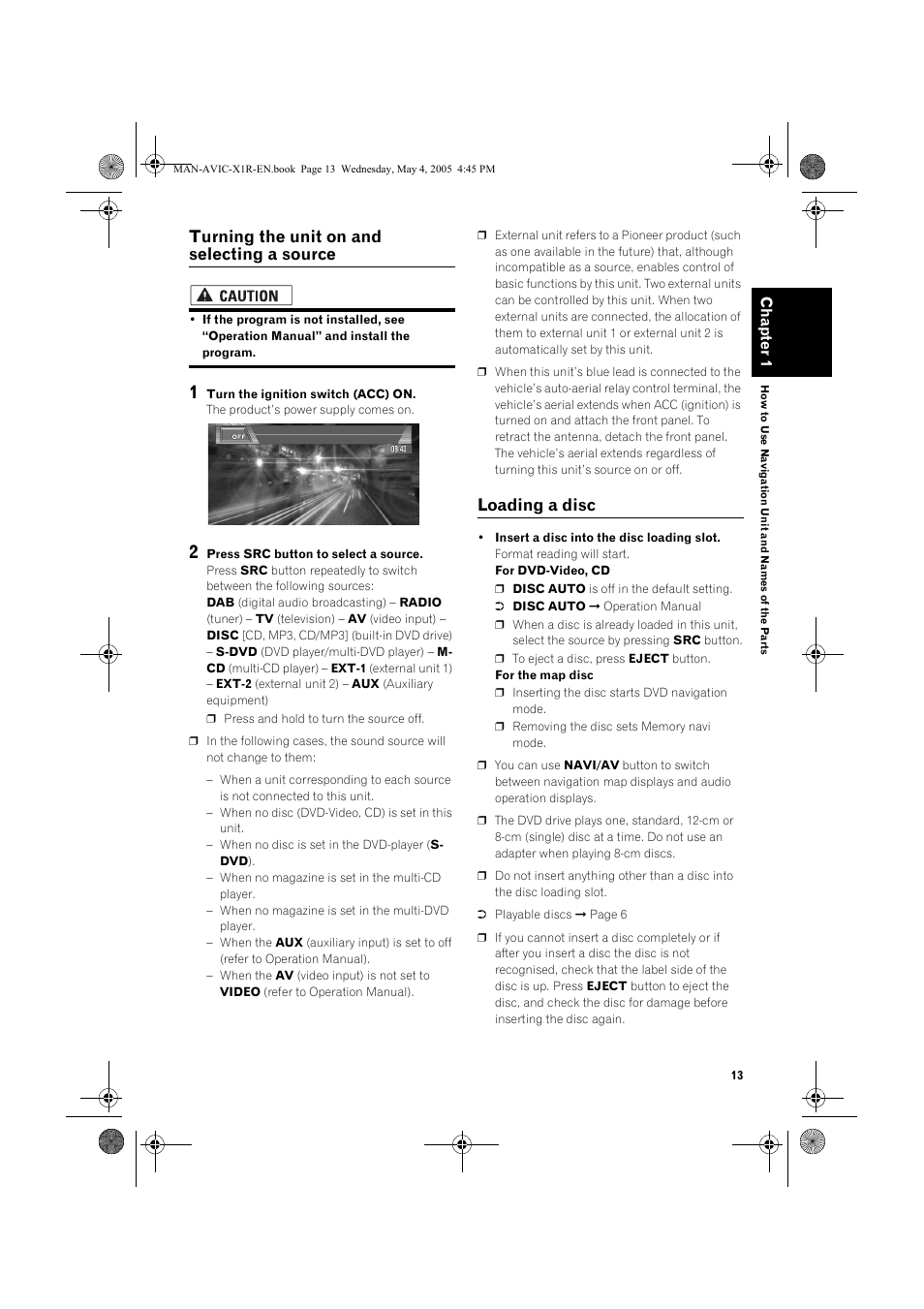 Turning the unit on and selecting a source, Loading a disc | Pioneer AVIC-X1R User Manual | Page 15 / 30