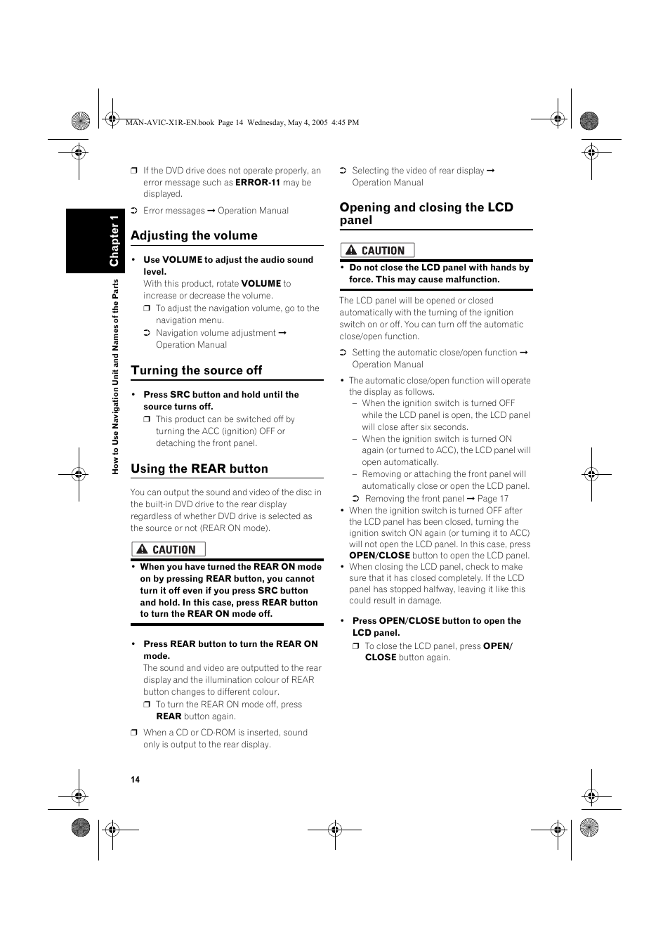 Adjusting the volume, Turning the source off, Using the rear button | Opening and closing the lcd panel | Pioneer AVIC-X1R User Manual | Page 16 / 30