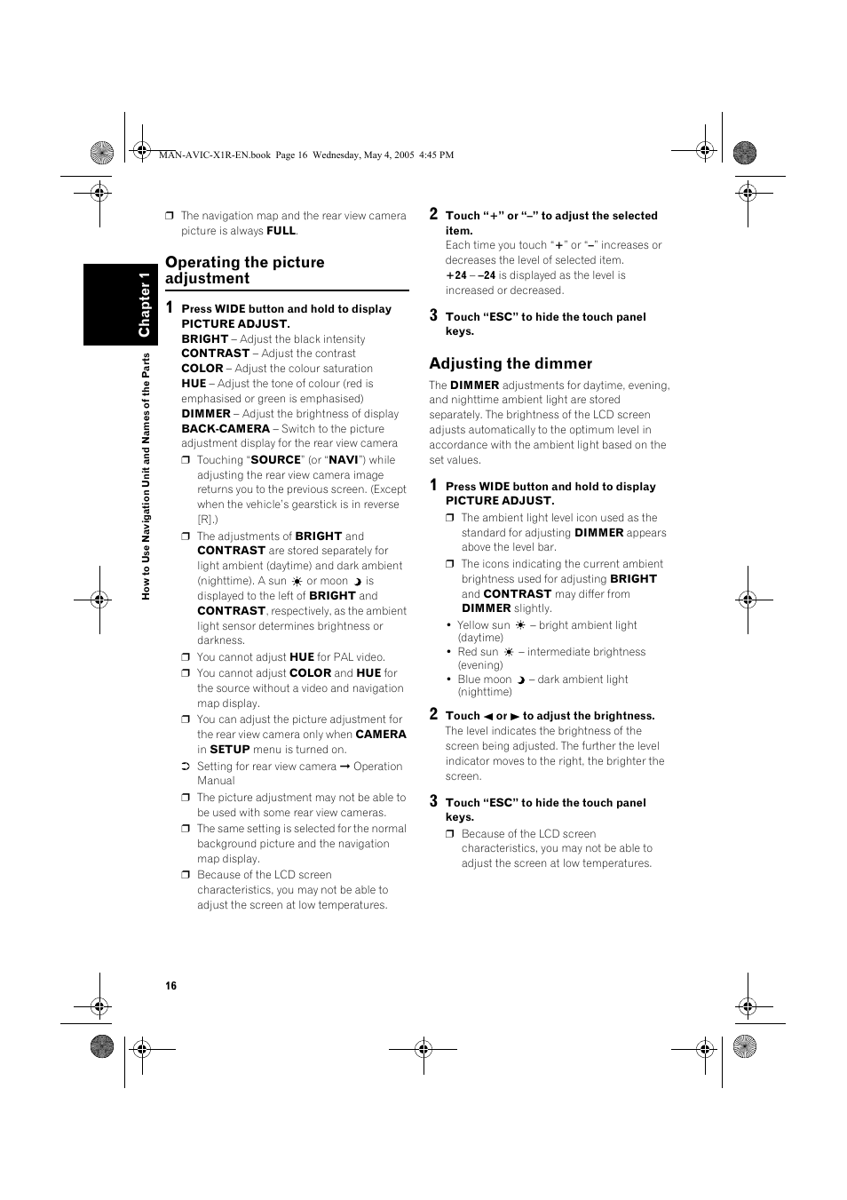 Operating the picture adjustment, Adjusting the dimmer | Pioneer AVIC-X1R User Manual | Page 18 / 30