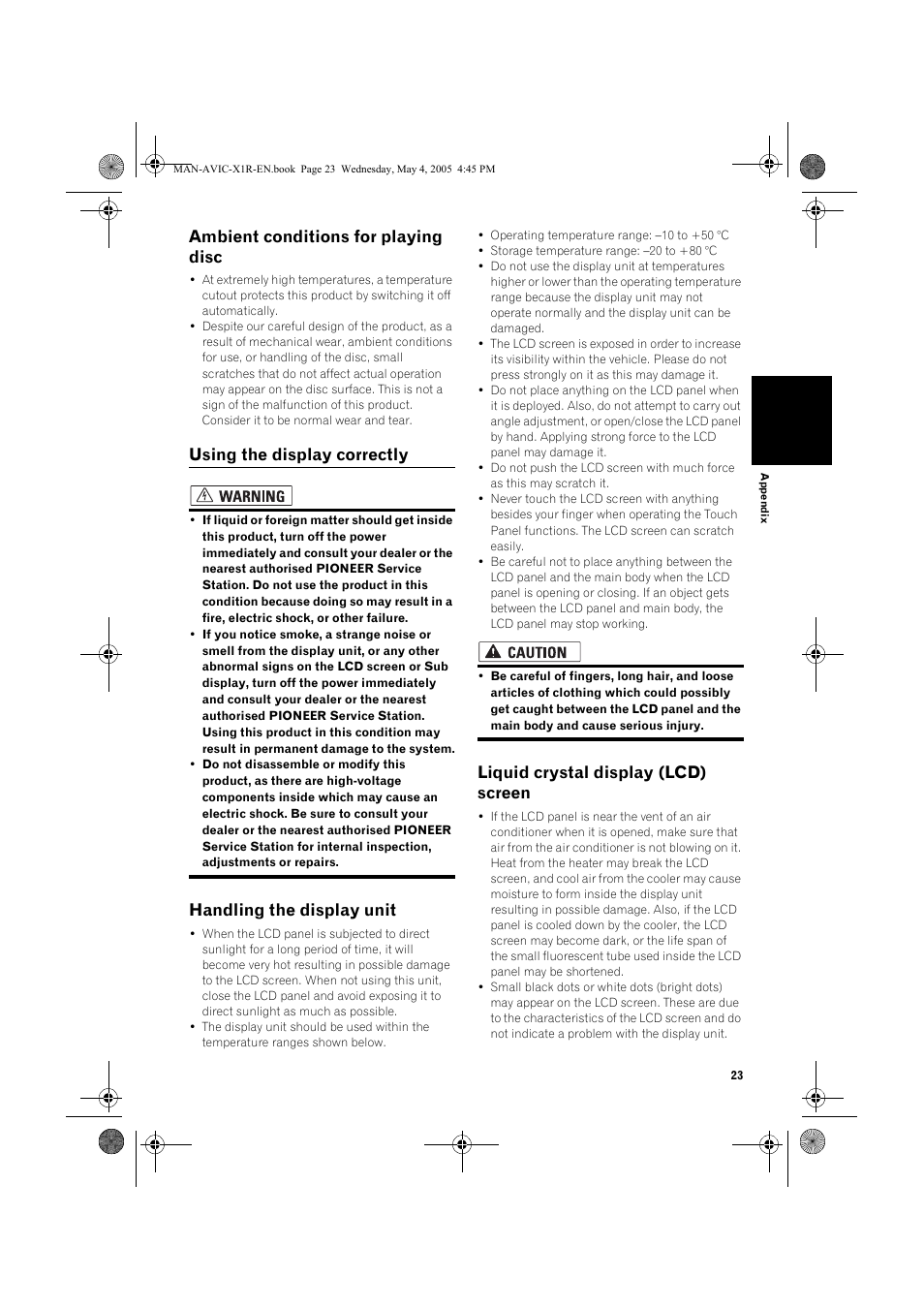 Ambient conditions for playing disc, Using the display correctly, Handling the display unit | Liquid crystal display (lcd) screen | Pioneer AVIC-X1R User Manual | Page 25 / 30