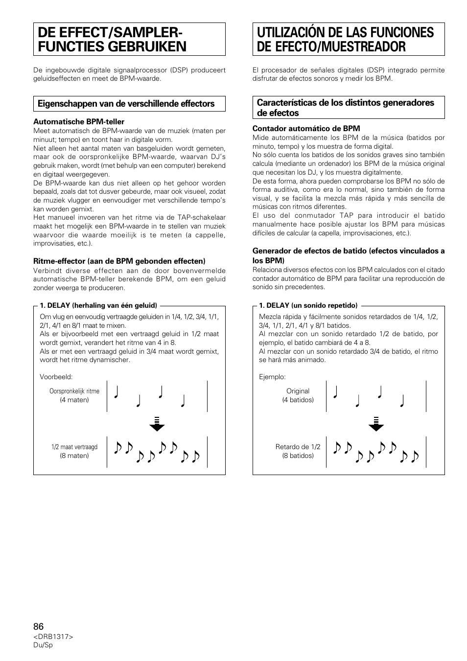 De effect/sampler-functies gebruiken, Eigenschappen van de verschillende effectors, Utilización de las funciones de efecto/muestreador | Características de los distintos generadores, De efectos, De effect/sampler- functies gebruiken | Pioneer DJM-600 User Manual | Page 86 / 112