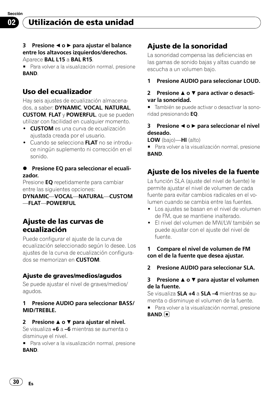 Uso del ecualizador 30, Ajuste de las curvas de, Ecualización | Ajuste de la sonoridad 30, Ajuste de los niveles de la fuente 30, Utilización de esta unidad, Uso del ecualizador, Ajuste de las curvas de ecualización, Ajuste de la sonoridad, Ajuste de los niveles de la fuente | Pioneer DEH-2020MP User Manual | Page 30 / 75