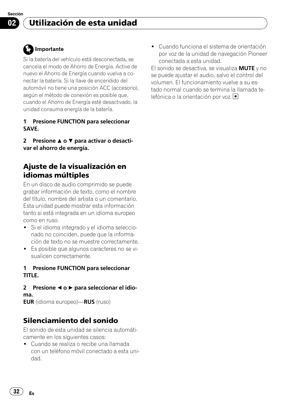 Ajuste de la visualización en idiomas, Múltiples, Silenciamiento del sonido 32 | Utilización de esta unidad, Ajuste de la visualización en idiomas múltiples, Silenciamiento del sonido | Pioneer DEH-2020MP User Manual | Page 32 / 75