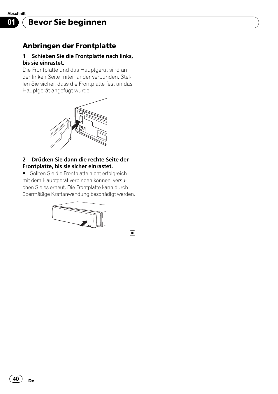 Anbringen der frontplatte 40, Bevor sie beginnen | Pioneer DEH-2020MP User Manual | Page 40 / 75
