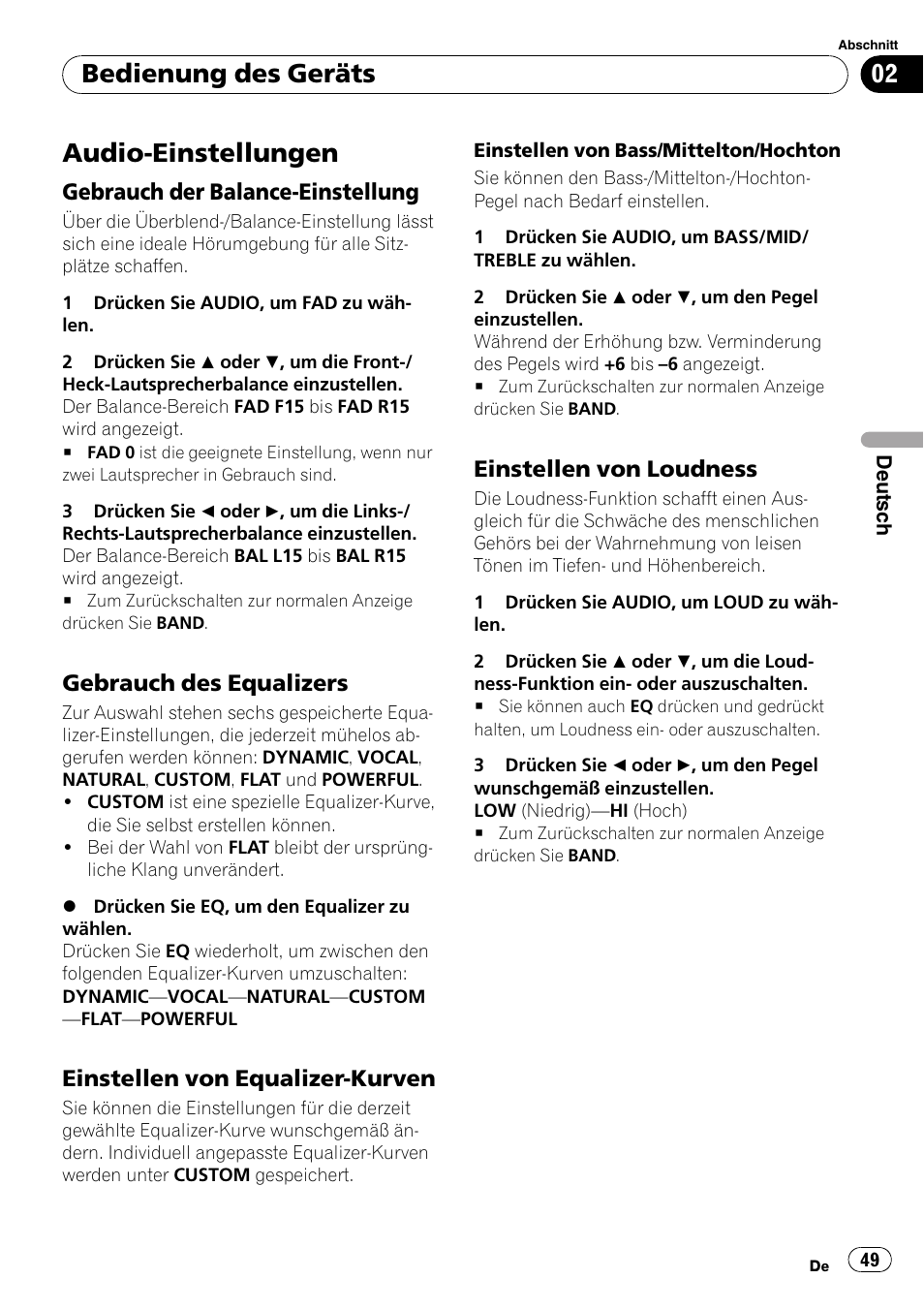 Audio-einstellungen, Gebrauch der balance-einstellung 49, Gebrauch des equalizers 49 | Einstellen von equalizer-kurven 49, Einstellen von loudness 49, Bedienung des geräts, Gebrauch der balance-einstellung, Gebrauch des equalizers, Einstellen von equalizer-kurven, Einstellen von loudness | Pioneer DEH-2020MP User Manual | Page 49 / 75