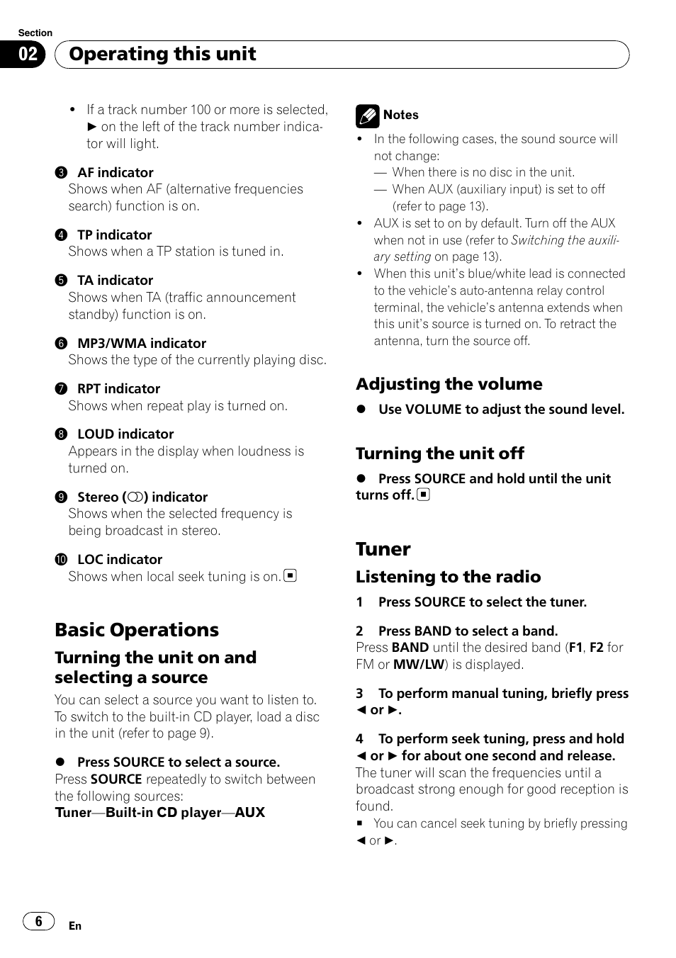 Basic operations, Turning the unit on and selecting a, Source | Adjusting the volume 6, Turning the unit off 6, Tuner, Listening to the radio 6, Operating this unit, Turning the unit on and selecting a source, Adjusting the volume | Pioneer DEH-2020MP User Manual | Page 6 / 75