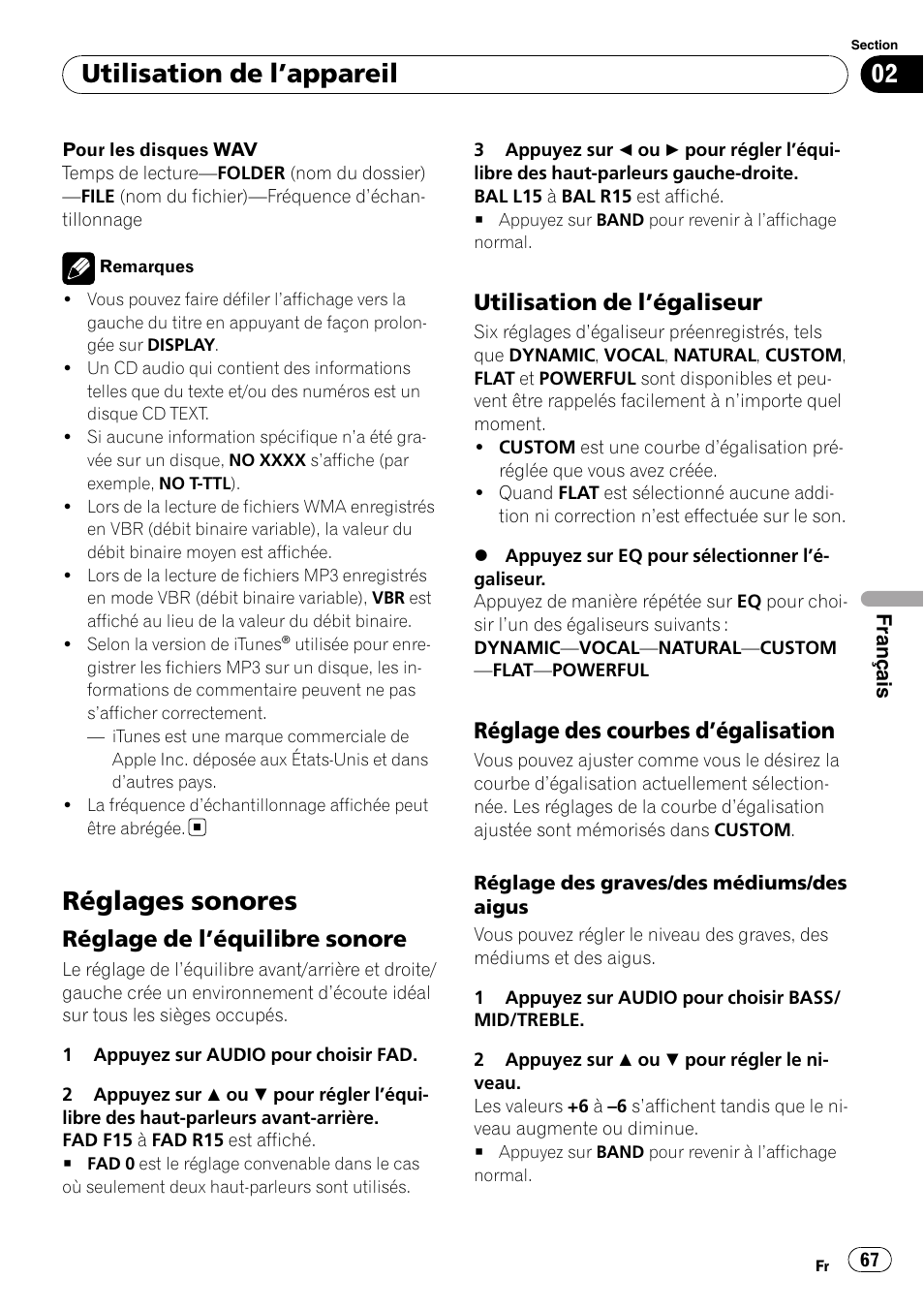 Réglages sonores, Réglage de l’équilibre sonore 67, Utilisation de l’égaliseur 67 | Réglage des courbes d’égalisation 67, Utilisation de l ’appareil, Réglage de l ’équilibre sonore, Utilisation de l ’égaliseur, Réglage des courbes d ’égalisation | Pioneer DEH-2020MP User Manual | Page 67 / 75