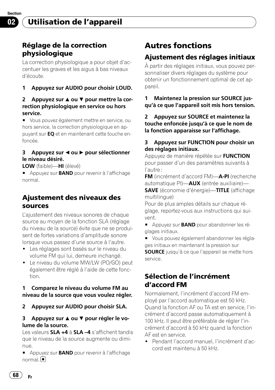 Réglage de la correction, Physiologique, Ajustement des niveaux des | Sources, Autres fonctions, Ajustement des réglages initiaux 68, Sélection de l’incrément d’accord, Utilisation de l ’appareil, Réglage de la correction physiologique, Ajustement des niveaux des sources | Pioneer DEH-2020MP User Manual | Page 68 / 75
