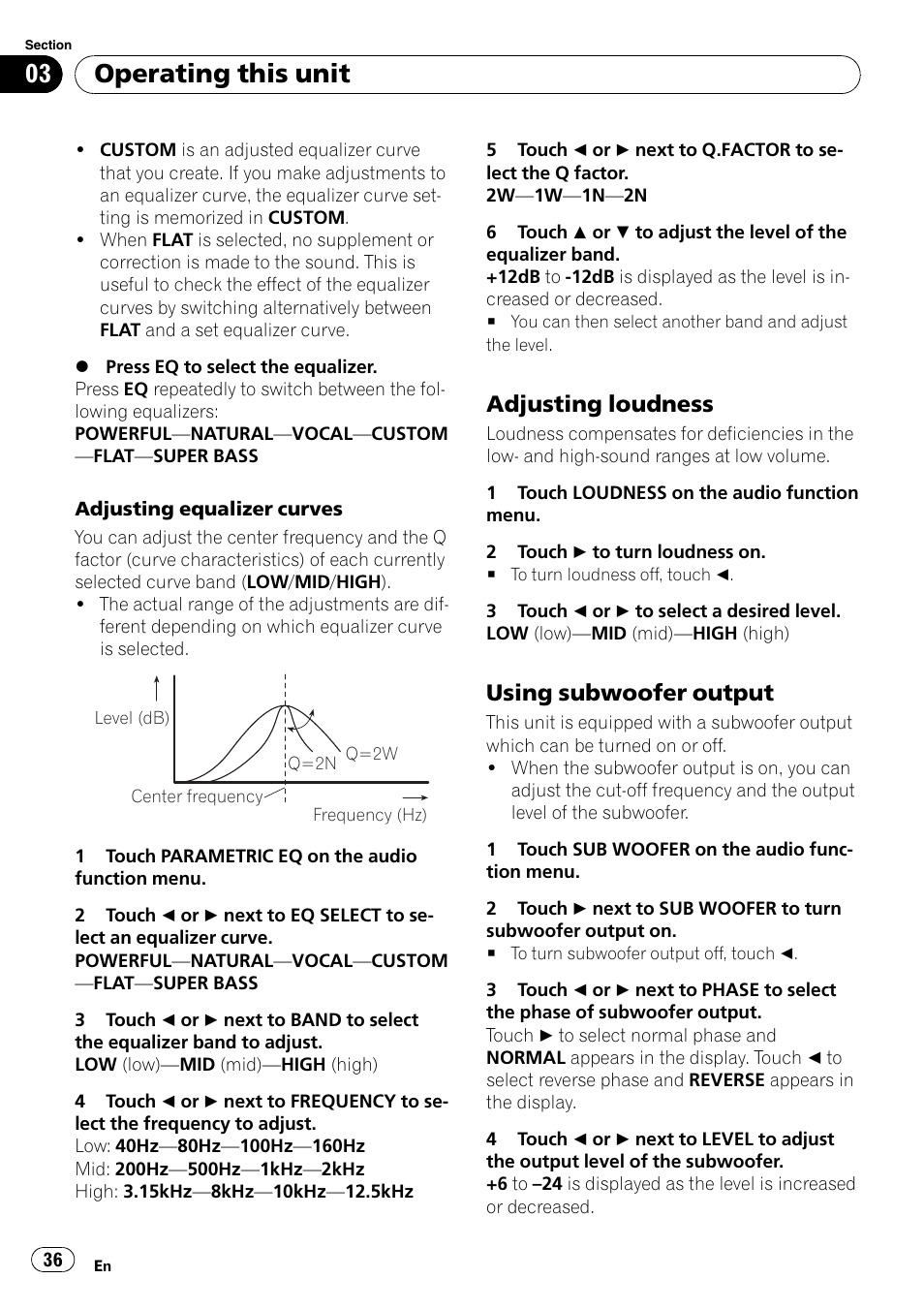 Adjusting loudness 36, Using subwoofer output 36, Operating this unit | Adjusting loudness, Using subwoofer output | Pioneer AVH-P4000DVD User Manual | Page 36 / 95