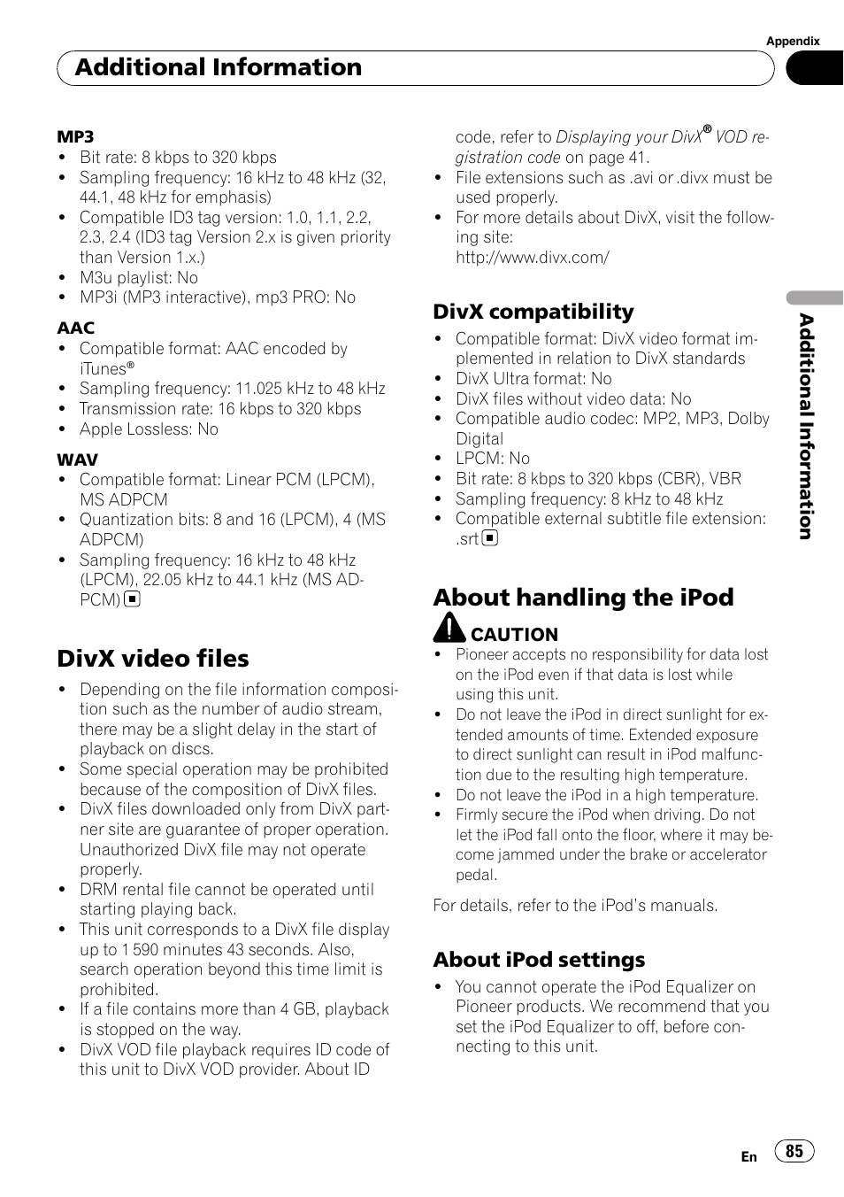 Divx video files, Divx compatibility 85, About handling the ipod | About ipod settings 85, Additional information, Divx compatibility, About ipod settings | Pioneer AVH-P4000DVD User Manual | Page 85 / 95