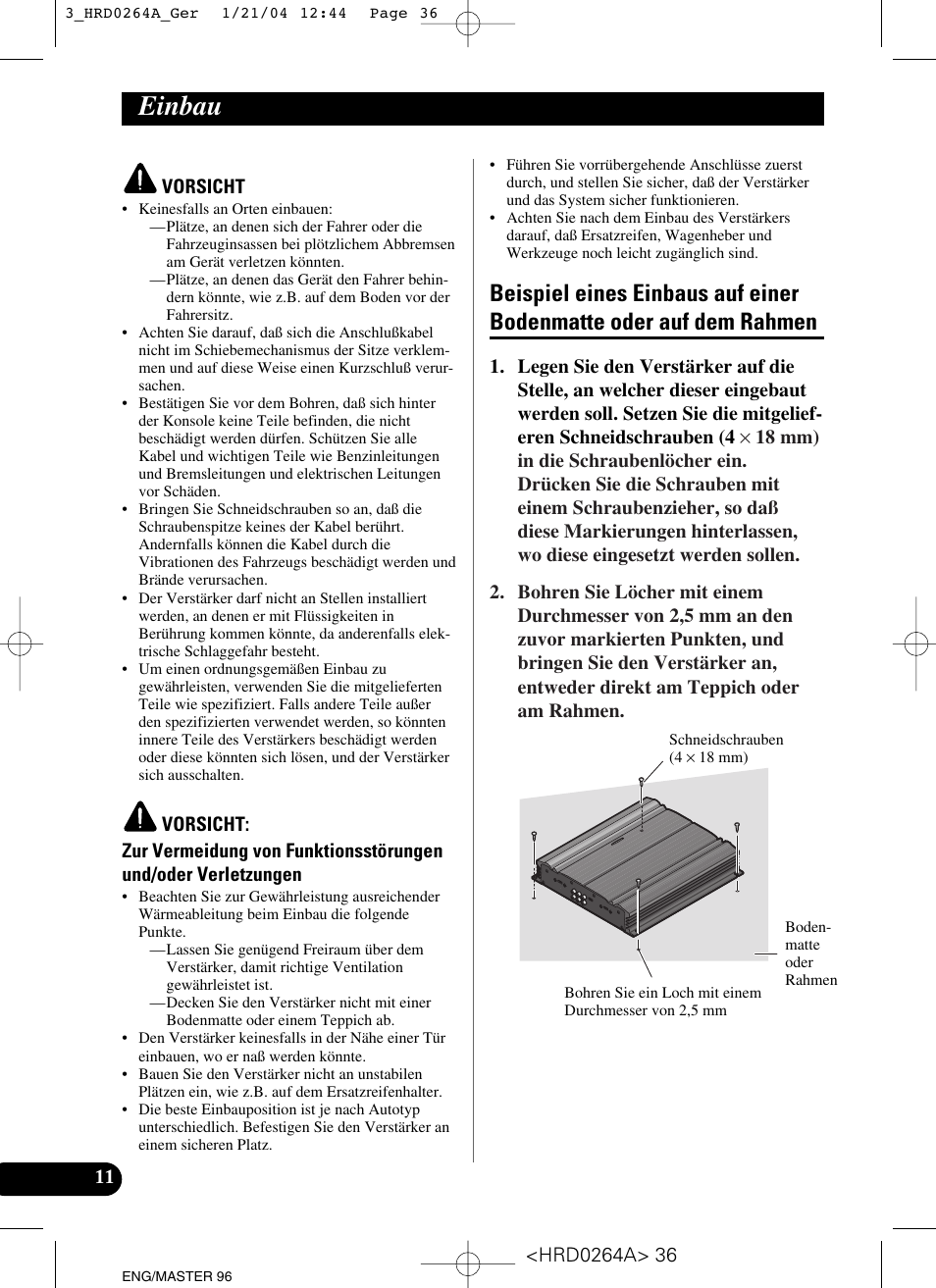 Einbau, Beispiel eines einbaus auf einer bodenmatte, Oder auf dem rahmen | Pioneer GM-6000F User Manual | Page 36 / 74