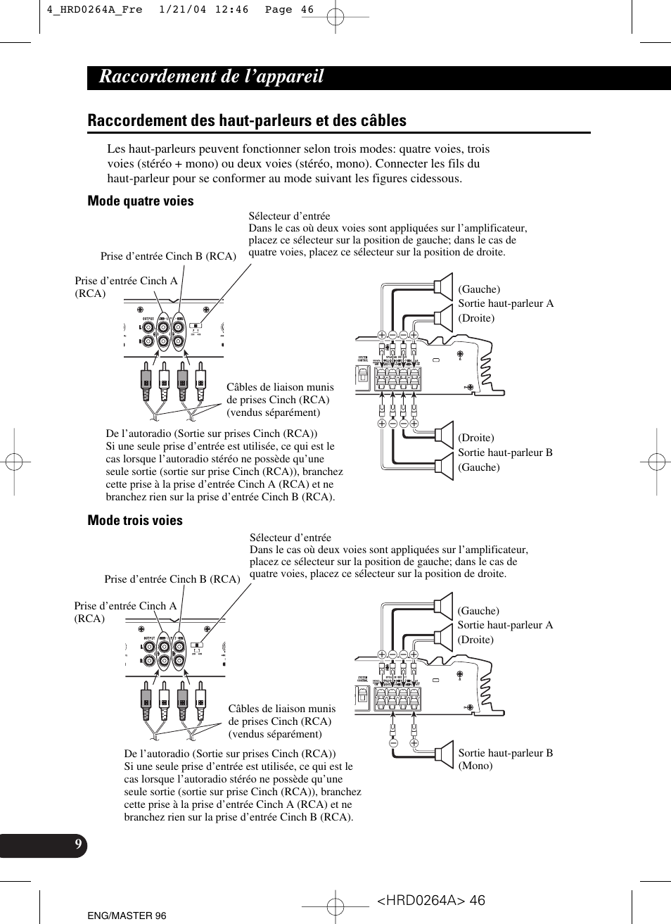 Raccordement des haut-parleurs et des, Câbles, Raccordement de l’appareil | Raccordement des haut-parleurs et des câbles, Mode quatre voies mode trois voies | Pioneer GM-6000F User Manual | Page 46 / 74