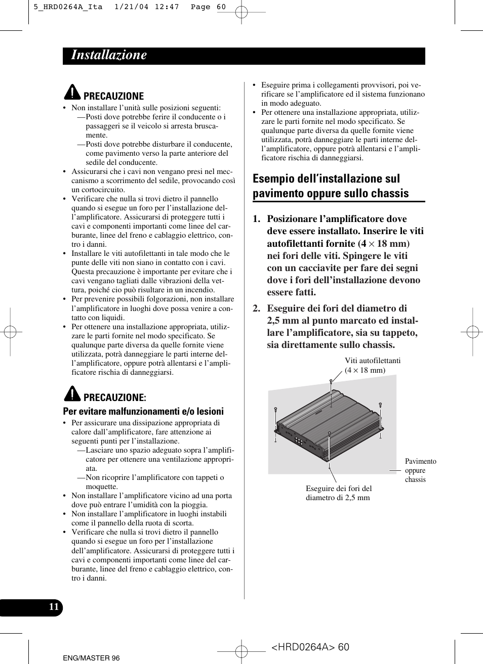 Installazione, Esempio dell’installazione sul pavimento, Oppure sullo chassis | Pioneer GM-6000F User Manual | Page 60 / 74