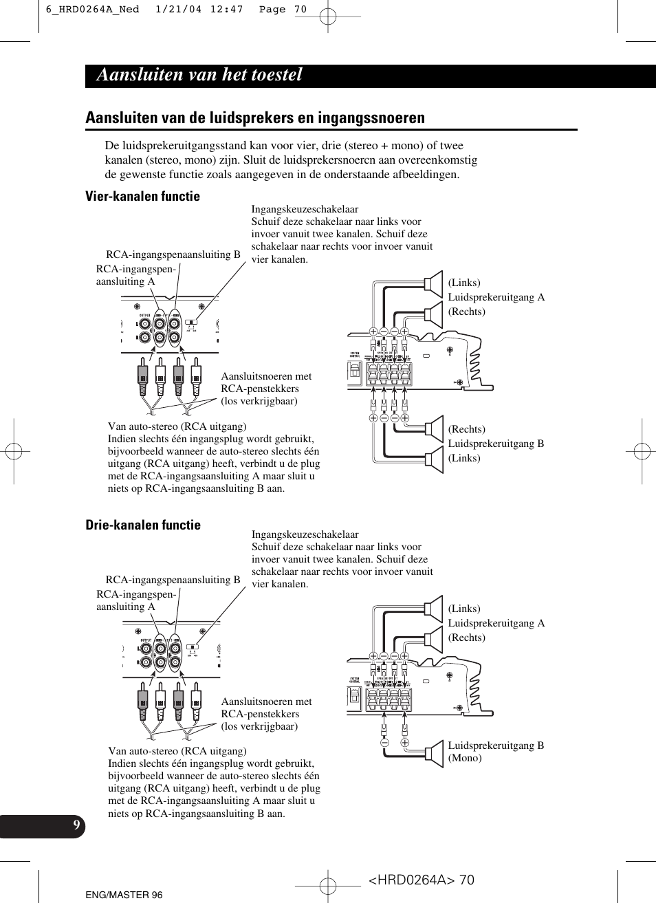 Aansluiten van de luidsprekers en, Ingangssnoeren, Aansluiten van het toestel | Aansluiten van de luidsprekers en ingangssnoeren, Vier-kanalen functie drie-kanalen functie | Pioneer GM-6000F User Manual | Page 70 / 74