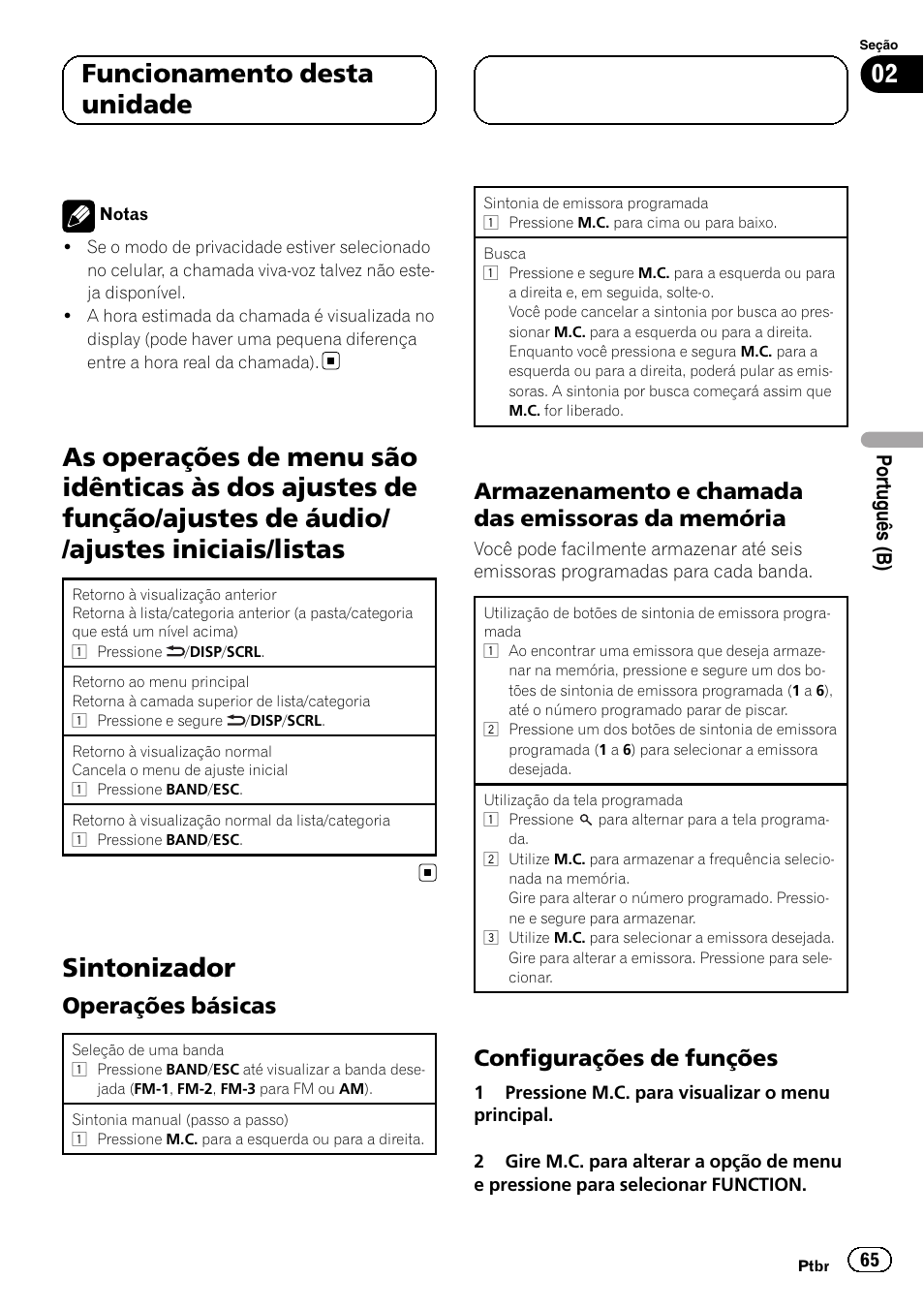 As operações de menu são idênticas às dos, Sintonizador, Operações básicas 65 | Armazenamento e chamada das, Emissoras da memória, Configurações de funções 65, 02 funcionamento desta unidade, Operações básicas, Armazenamento e chamada das emissoras da memória, Configurações de funções | Pioneer DEH-6250BT User Manual | Page 65 / 88