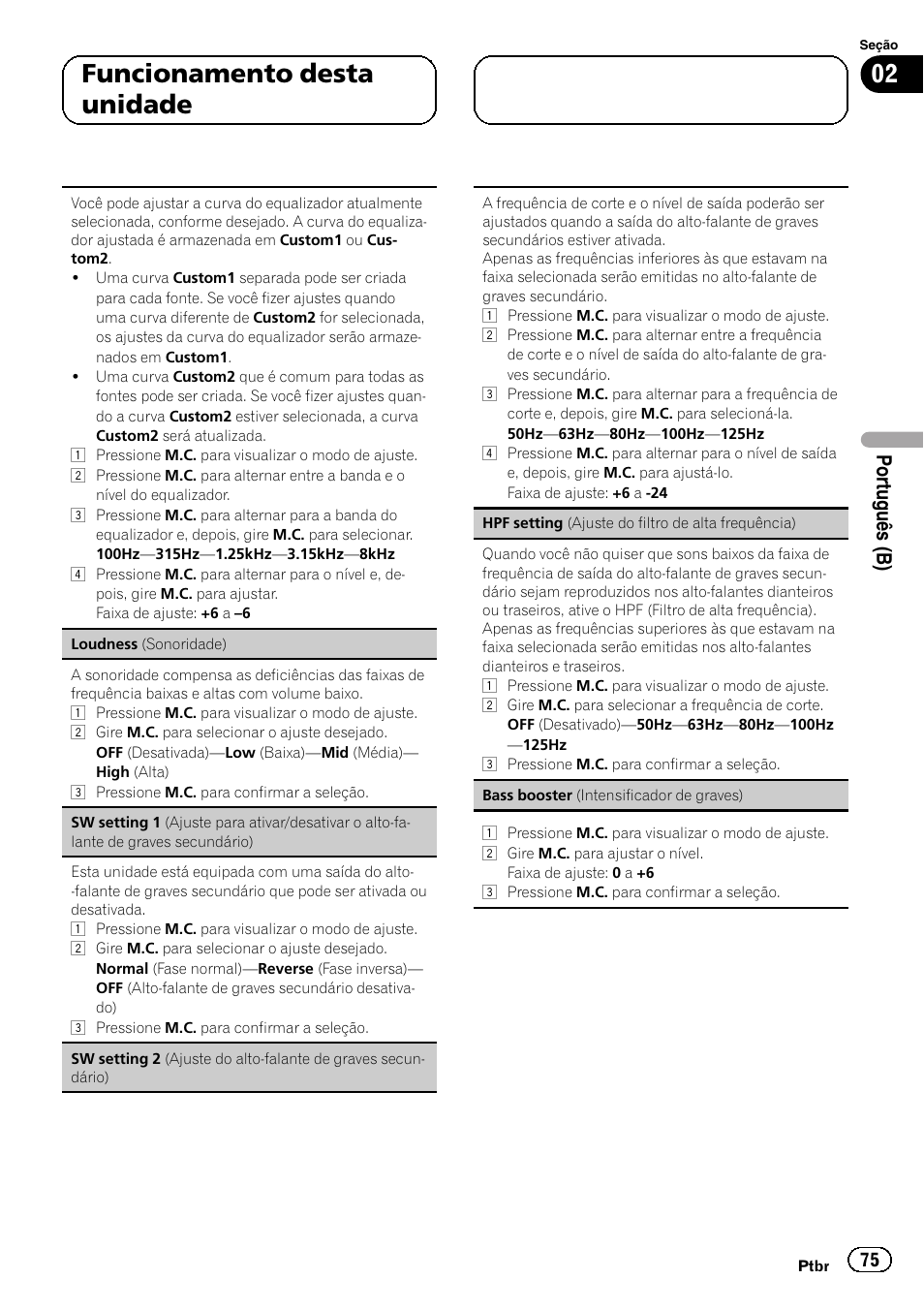 02 funcionamento desta unidade, Portu guês (b) | Pioneer DEH-6250BT User Manual | Page 75 / 88