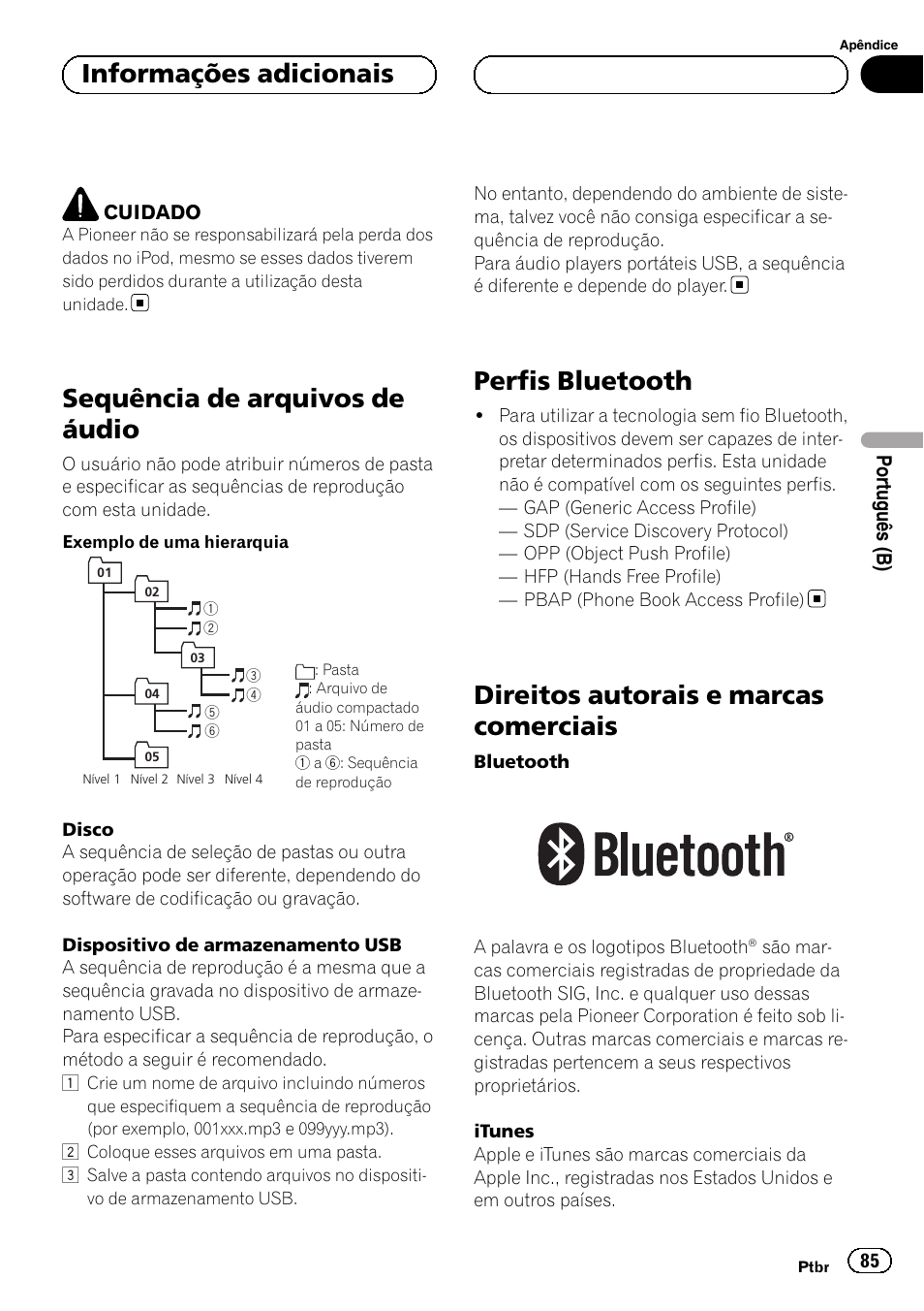 Sequência de arquivos de áudio, Perfis bluetooth, Direitos autorais e marcas comerciais | Informações adicionais | Pioneer DEH-6250BT User Manual | Page 85 / 88