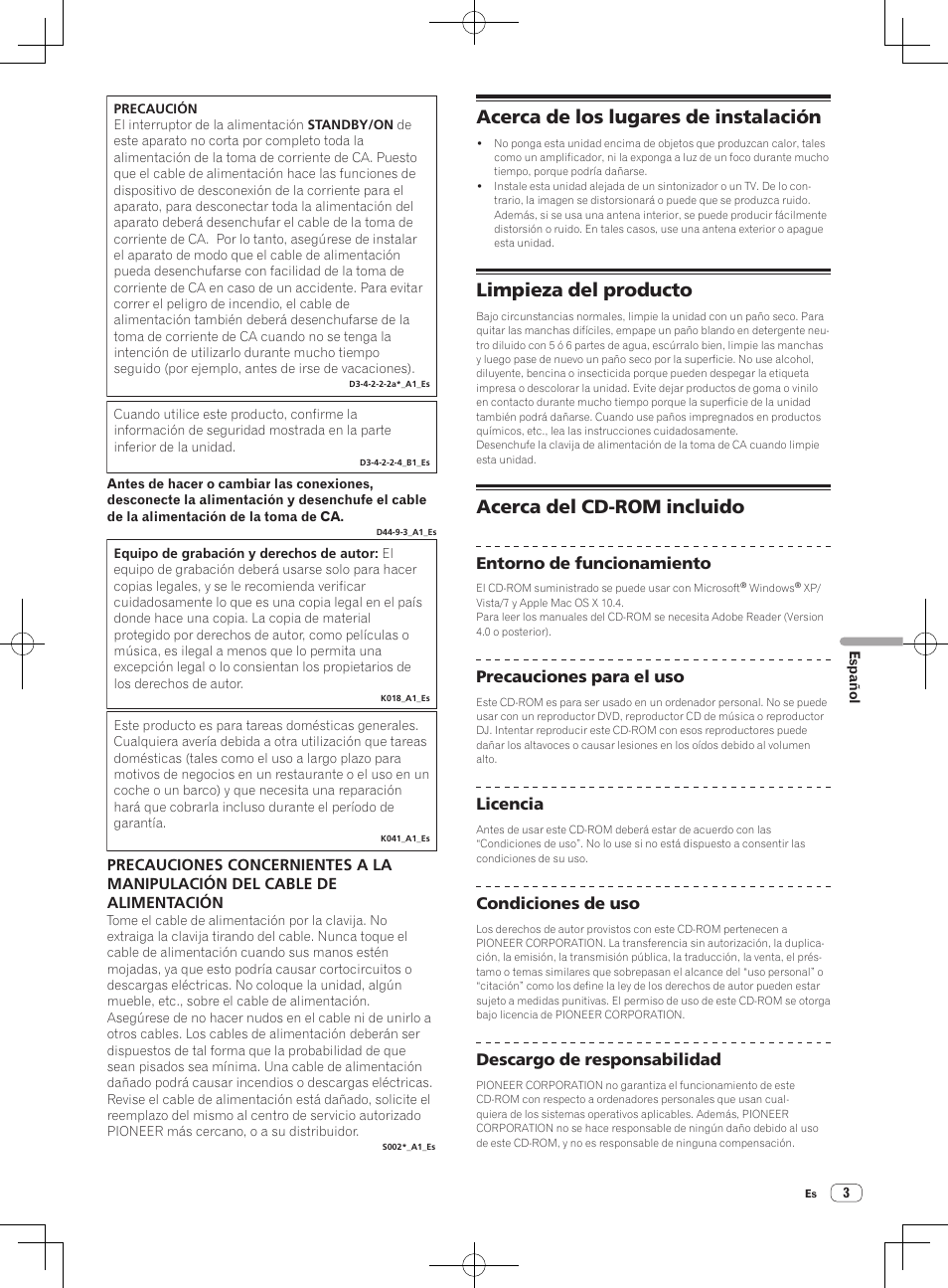 Acerca de los lugares de instalación, Limpieza del producto, Acerca del cd-rom incluido | Entorno de funcionamiento, Precauciones para el uso, Licencia, Condiciones de uso, Descargo de responsabilidad | Pioneer XDJ-AERO User Manual | Page 23 / 36