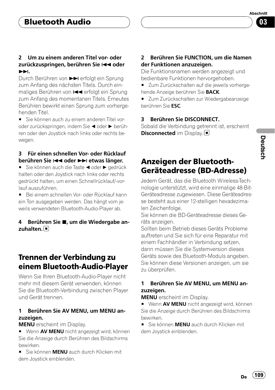 Trennen der verbindung zu einem bluetooth, Audio-player, Anzeigen der bluetooth-geräteadresse (bd | Adresse), Anzeigen der bluetooth- geräteadresse (bd-adresse), Bluetooth audio | Pioneer CD-BTB100 User Manual | Page 109 / 175