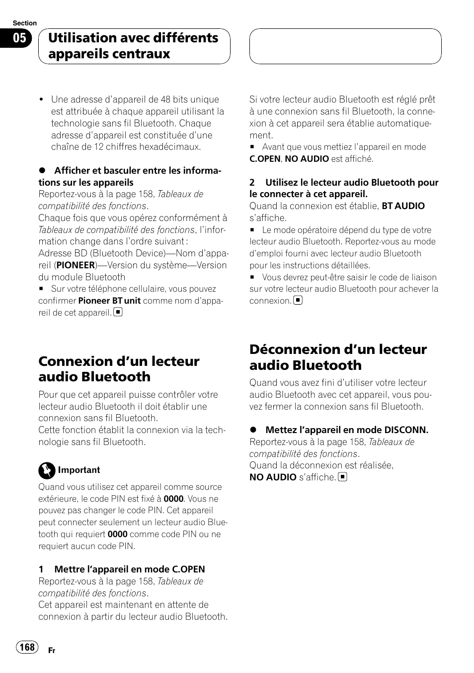 Connexion d, Un lecteur audio, Bluetooth | Déconnexion d, Connexion d ’un lecteur audio bluetooth, Déconnexion d ’un lecteur audio bluetooth, Utilisation avec différents appareils centraux | Pioneer CD-BTB100 User Manual | Page 168 / 175