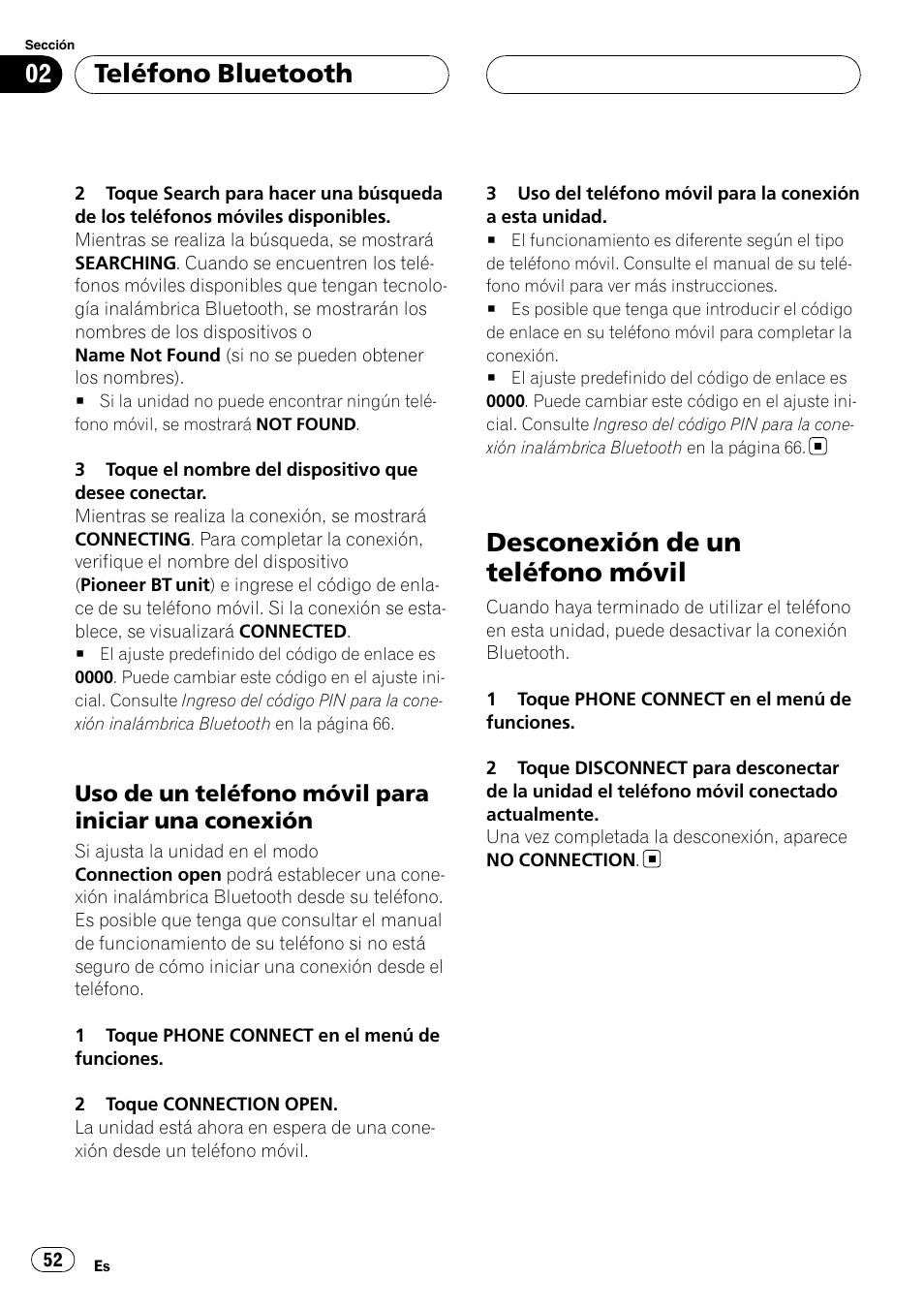 Uso de un teléfono móvil para iniciar, Una conexión, Desconexión de un teléfono móvil | Teléfono bluetooth, Uso de un teléfono móvil para iniciar una conexión | Pioneer CD-BTB100 User Manual | Page 52 / 175