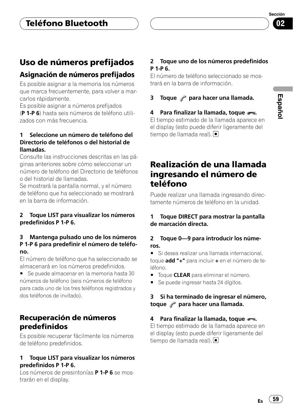 Uso de números prefijados, Asignación de números prefijados 59, Recuperación de números | Predefinidos, Realización de una llamada ingresando el, Número de teléfono, Teléfono bluetooth, Asignación de números prefijados, Recuperación de números predefinidos | Pioneer CD-BTB100 User Manual | Page 59 / 175