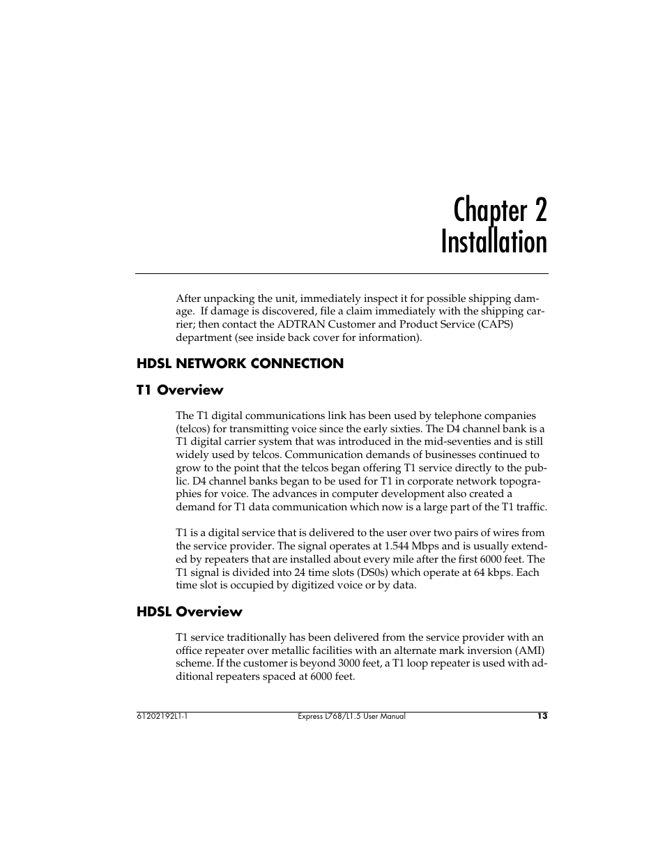 Chapter 2 installation | ADTRAN L768 User Manual | Page 29 / 145